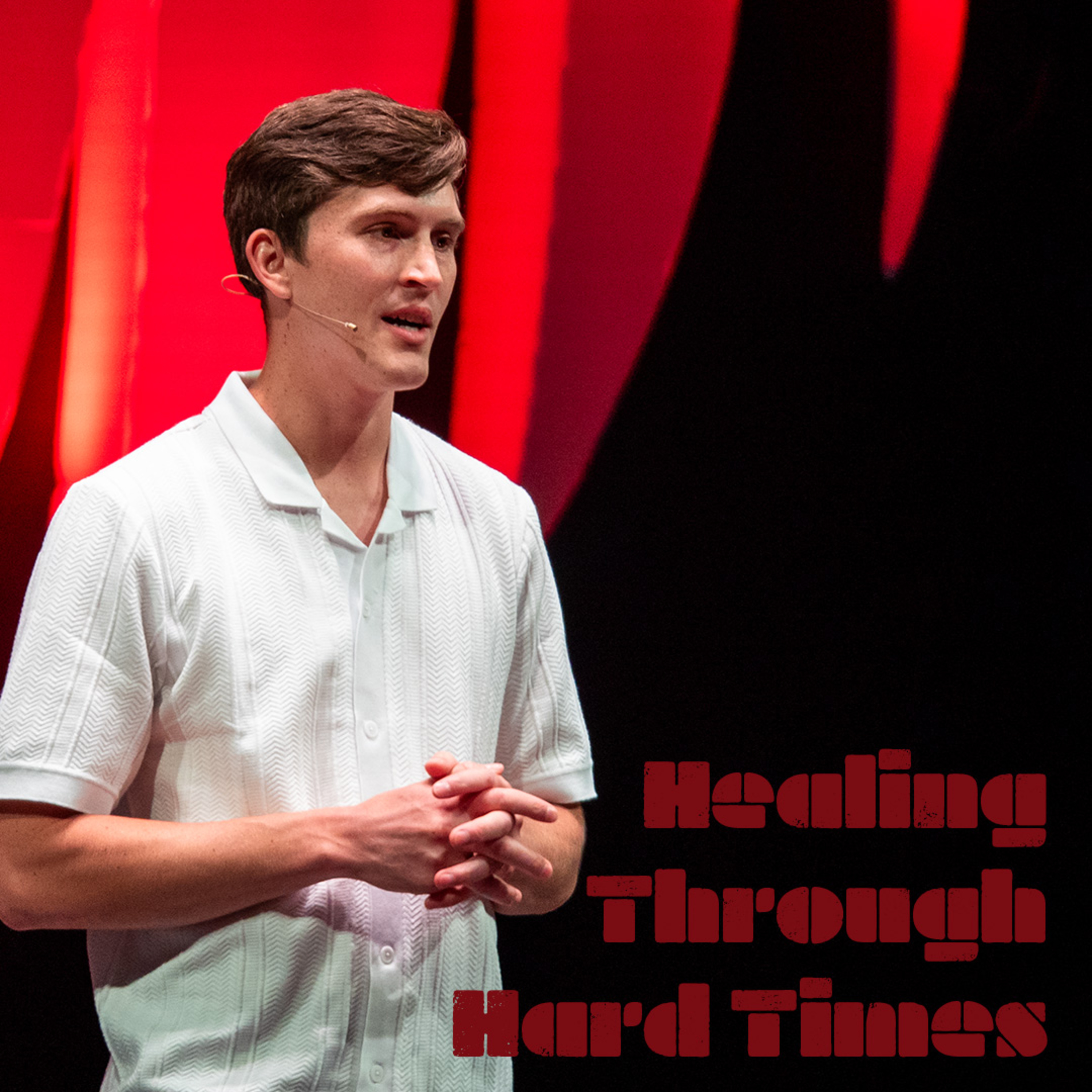 All Guy July | Healing Through Hard Times episode artwork