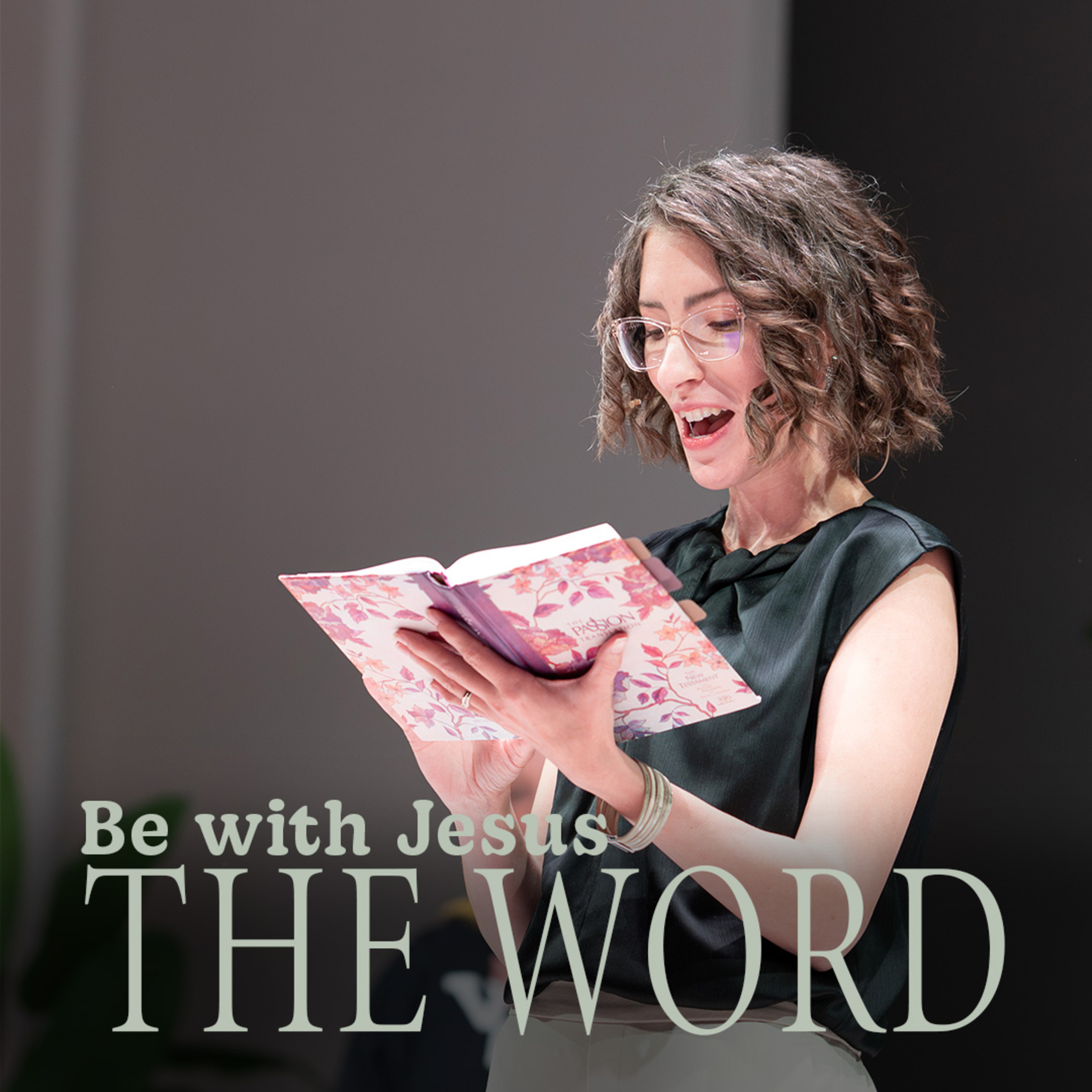 Be With Jesus | The Word episode artwork