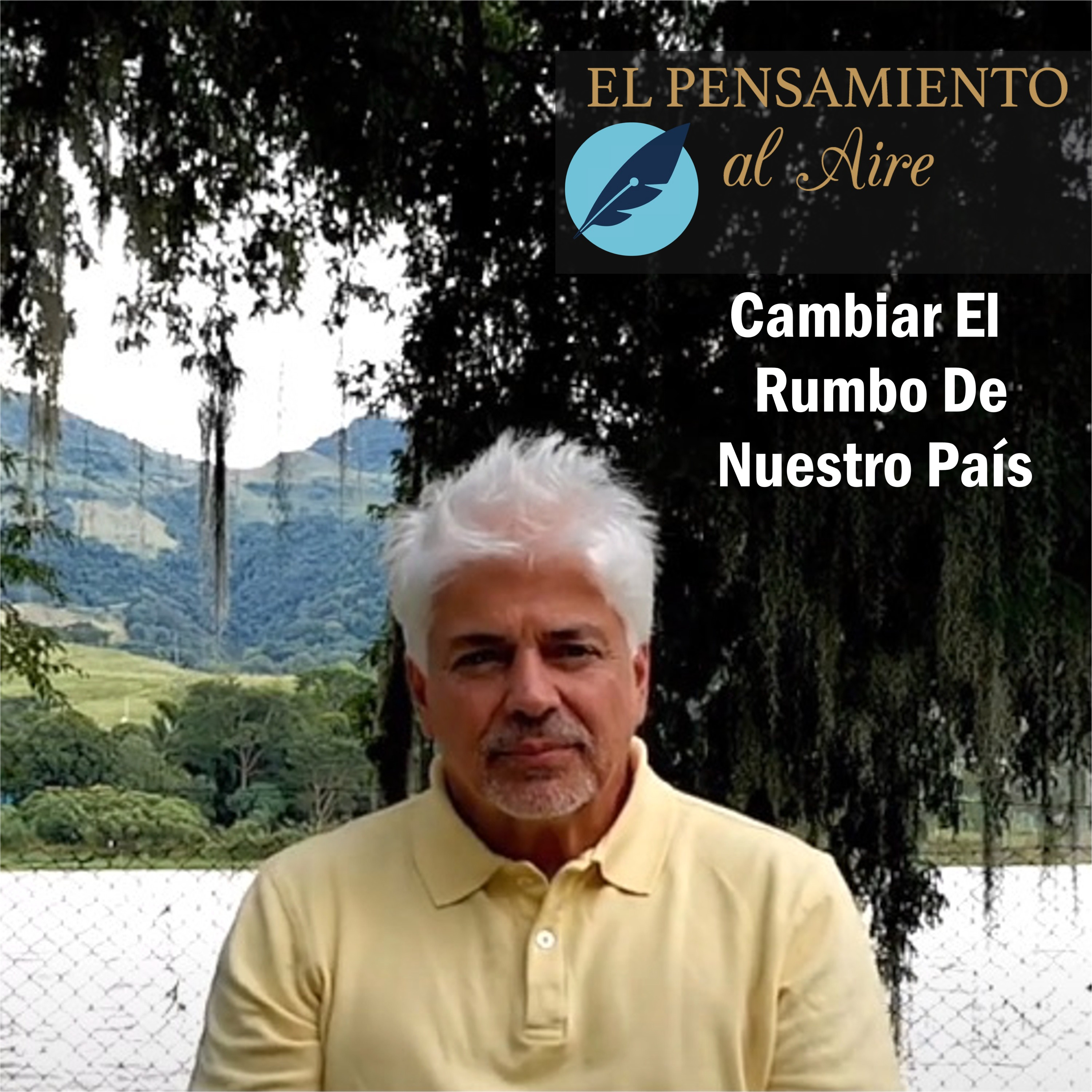 Cambiar el rumbo de nuestro país episode artwork