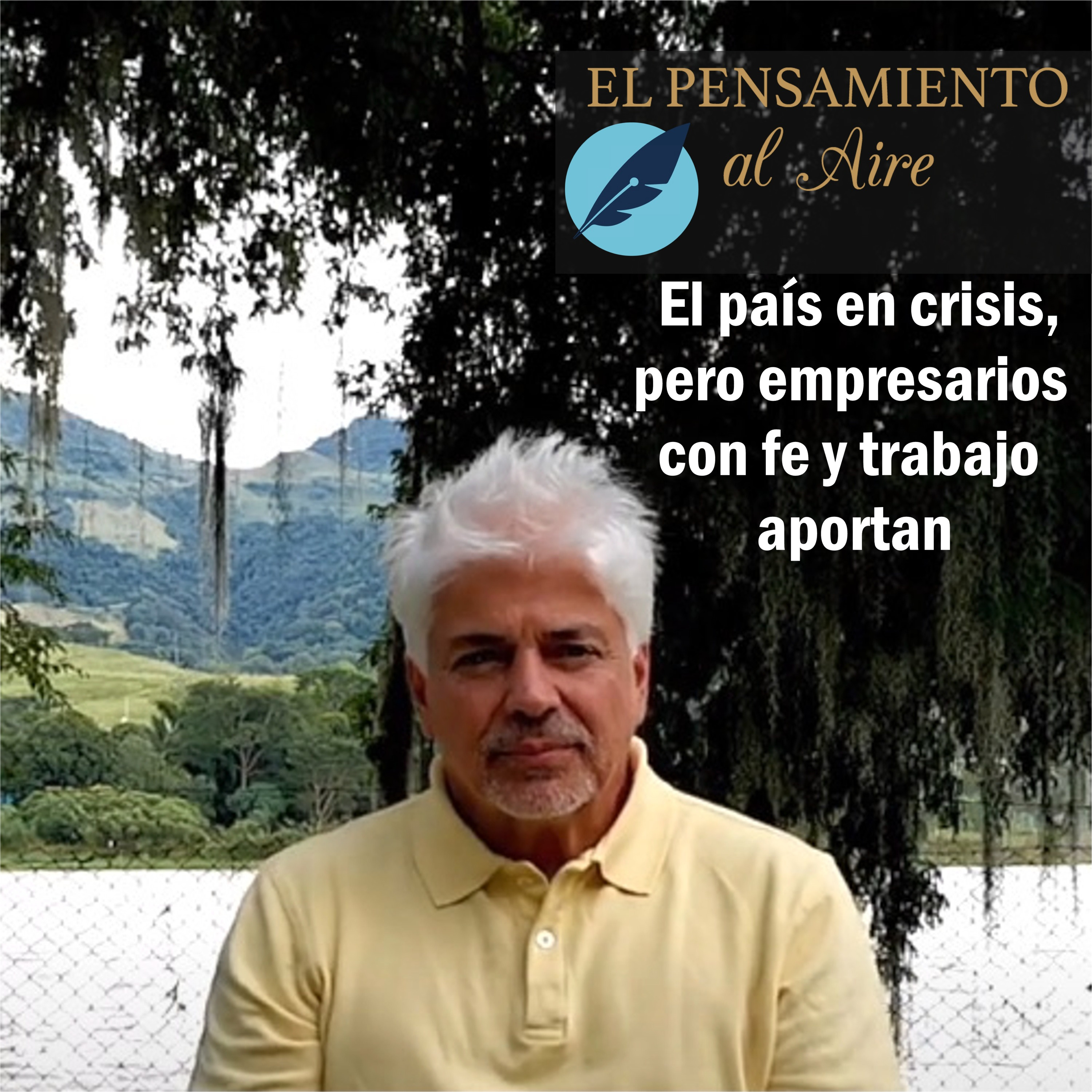 El país en crisis, pero empresarios con fe y trabajo aportan episode artwork
