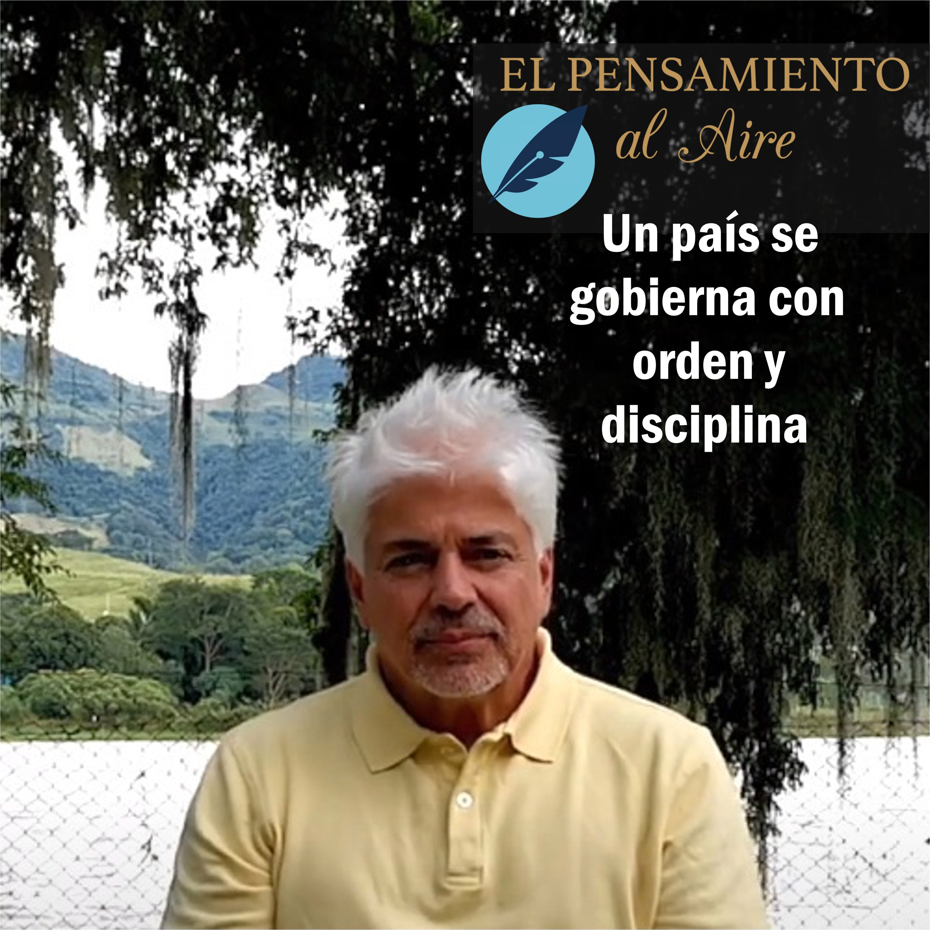 Un país se gobierna con orden y disciplina episode artwork