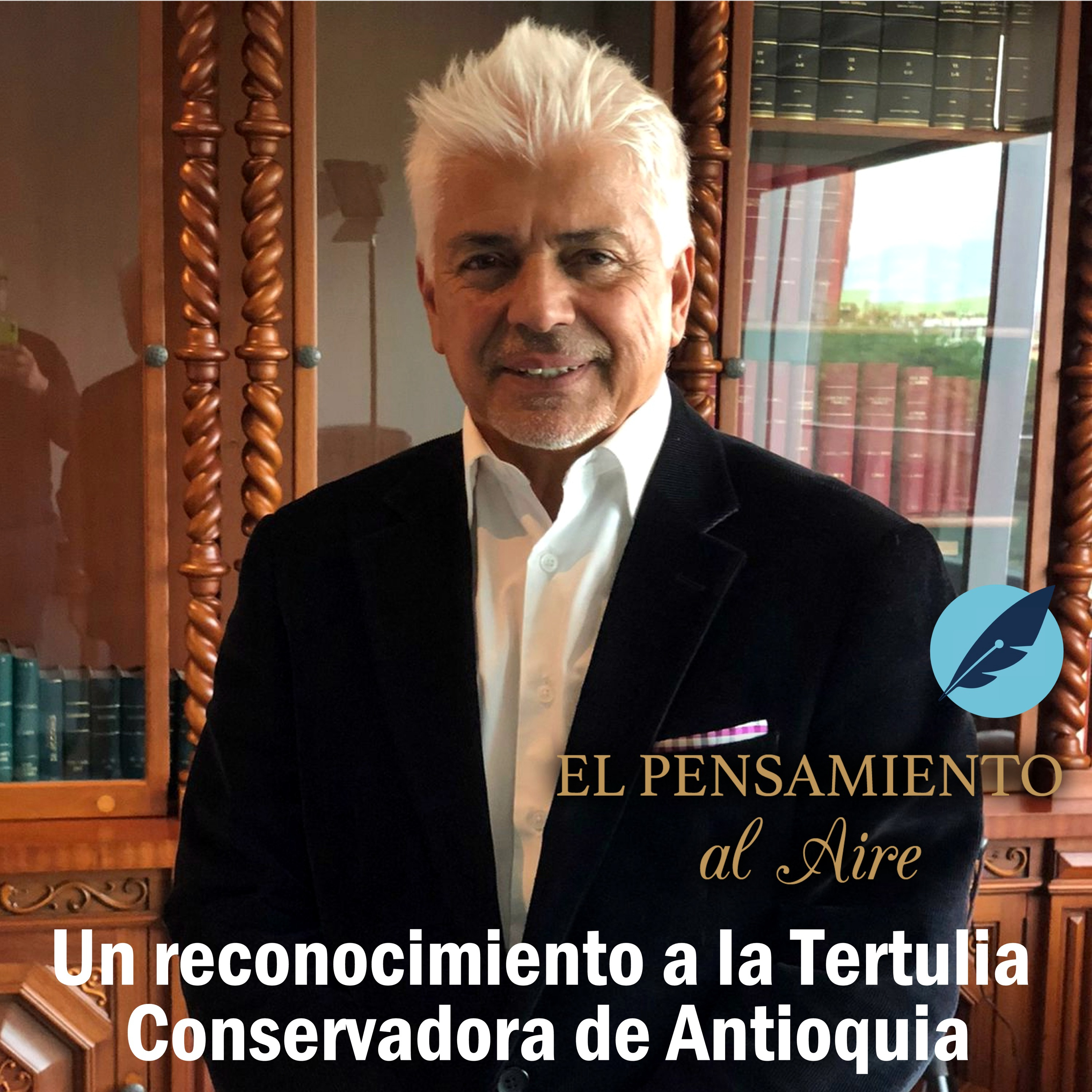 Un reconocimiento a la Tertulia Conservadora de Antioquia episode artwork