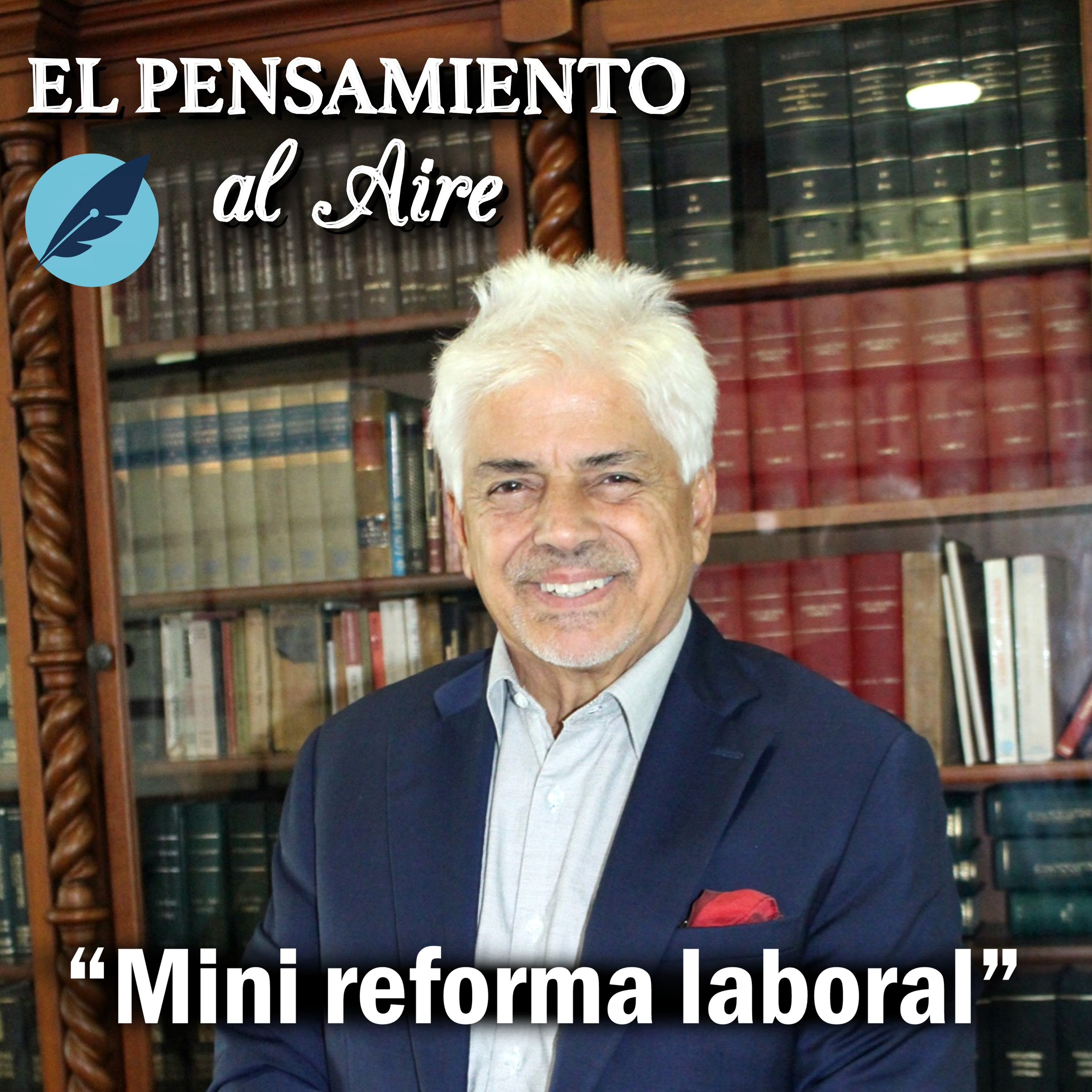 “Mini reforma laboral” episode artwork
