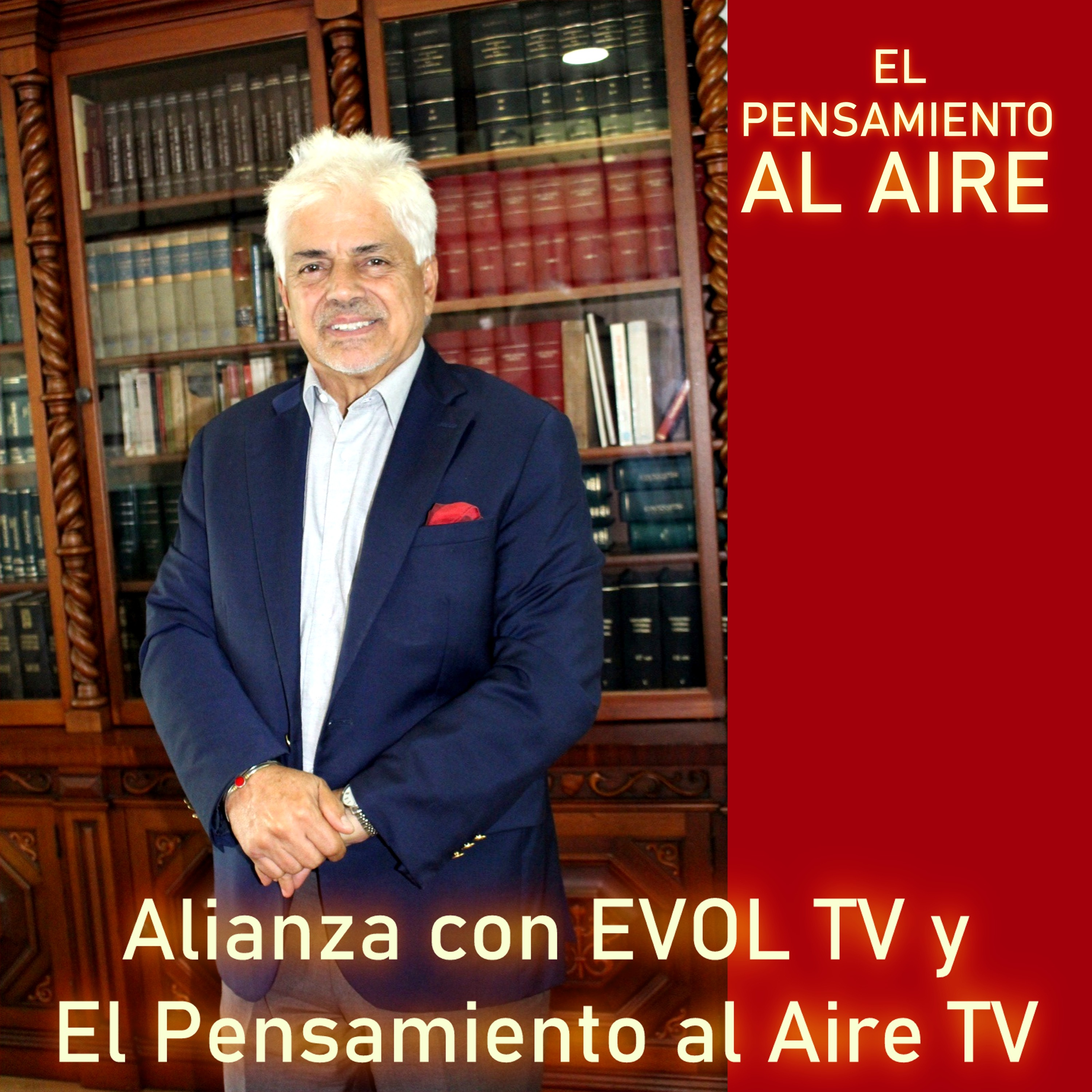 Alianza con EVOL TV y El Pensamiento al Aire TV episode artwork