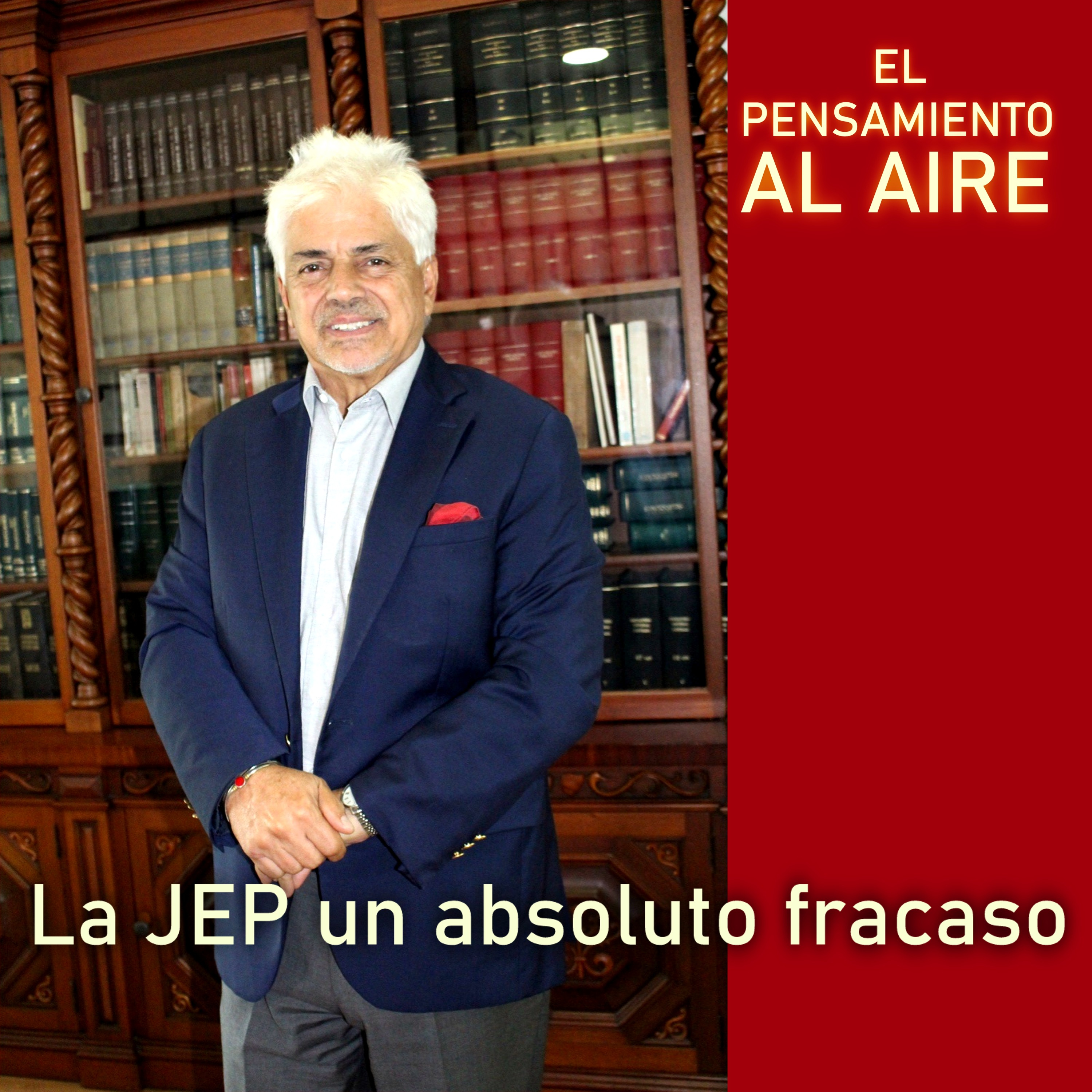 La JEP un absoluto fracaso episode artwork