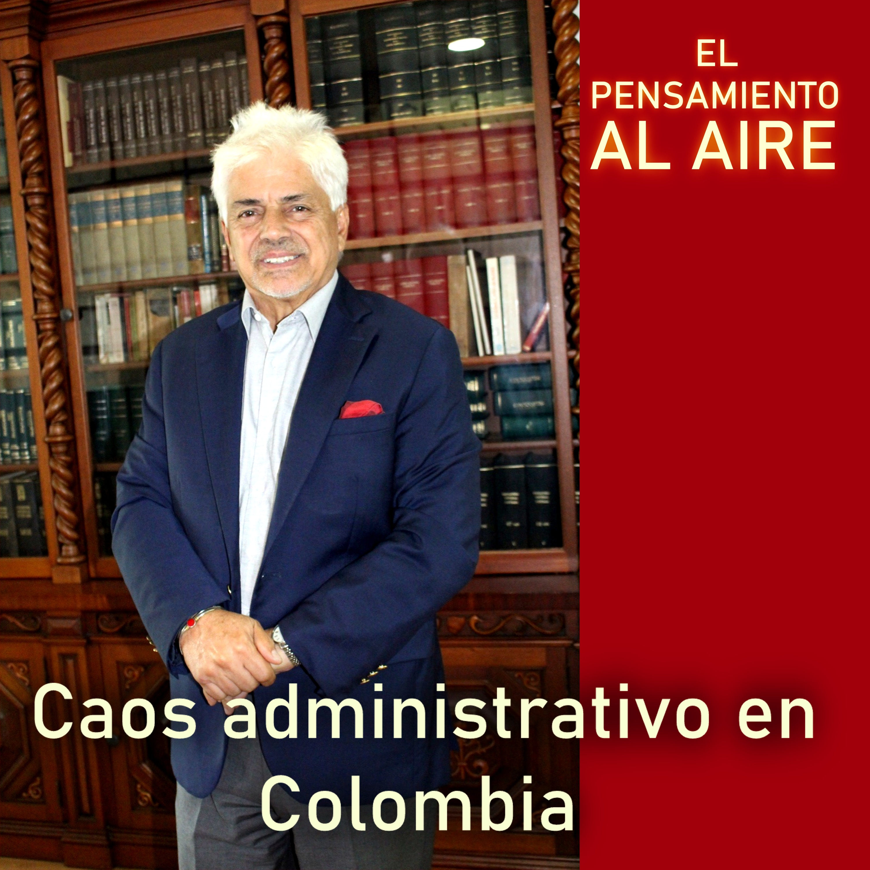 Caos administrativo en Colombia episode artwork