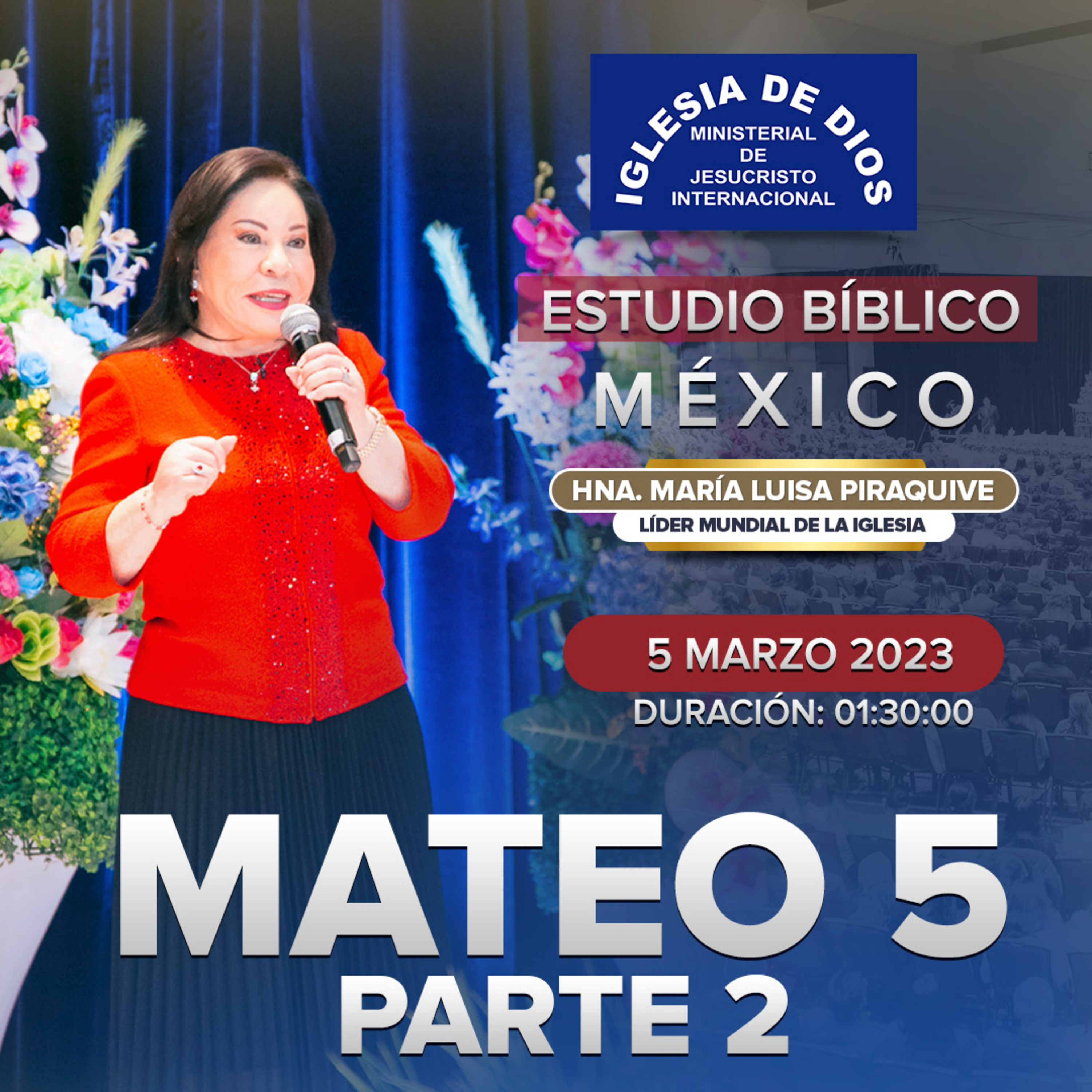 Estudio bíblico: Mateo 5, Parte 2, Hna. María Luisa Piraquive, #IDMJI - 562