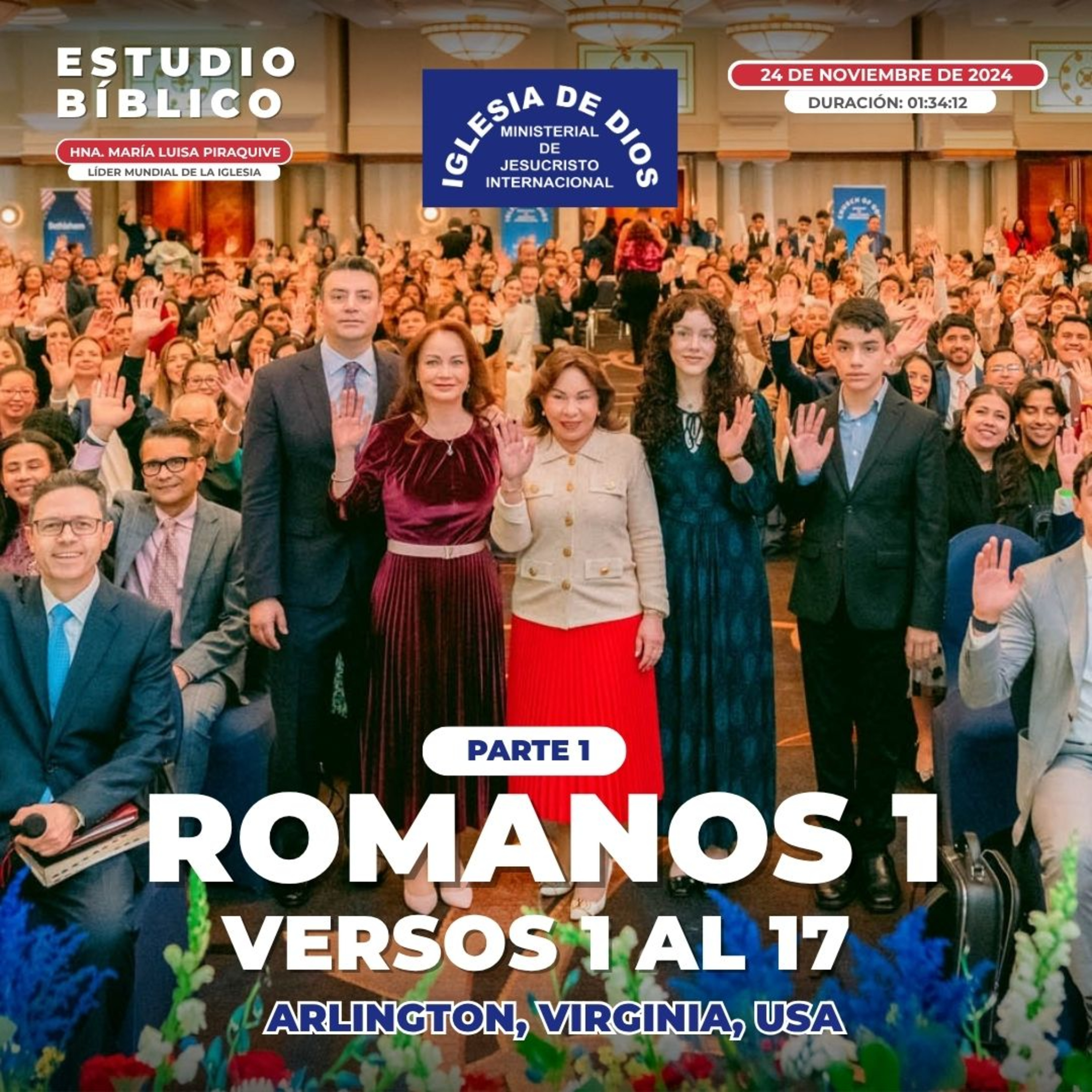 Romanos 1 Versos 1 al 17 (Parte 1) – Arlington, Virginia, Estados Unidos, 24 nov 2024 episode artwork