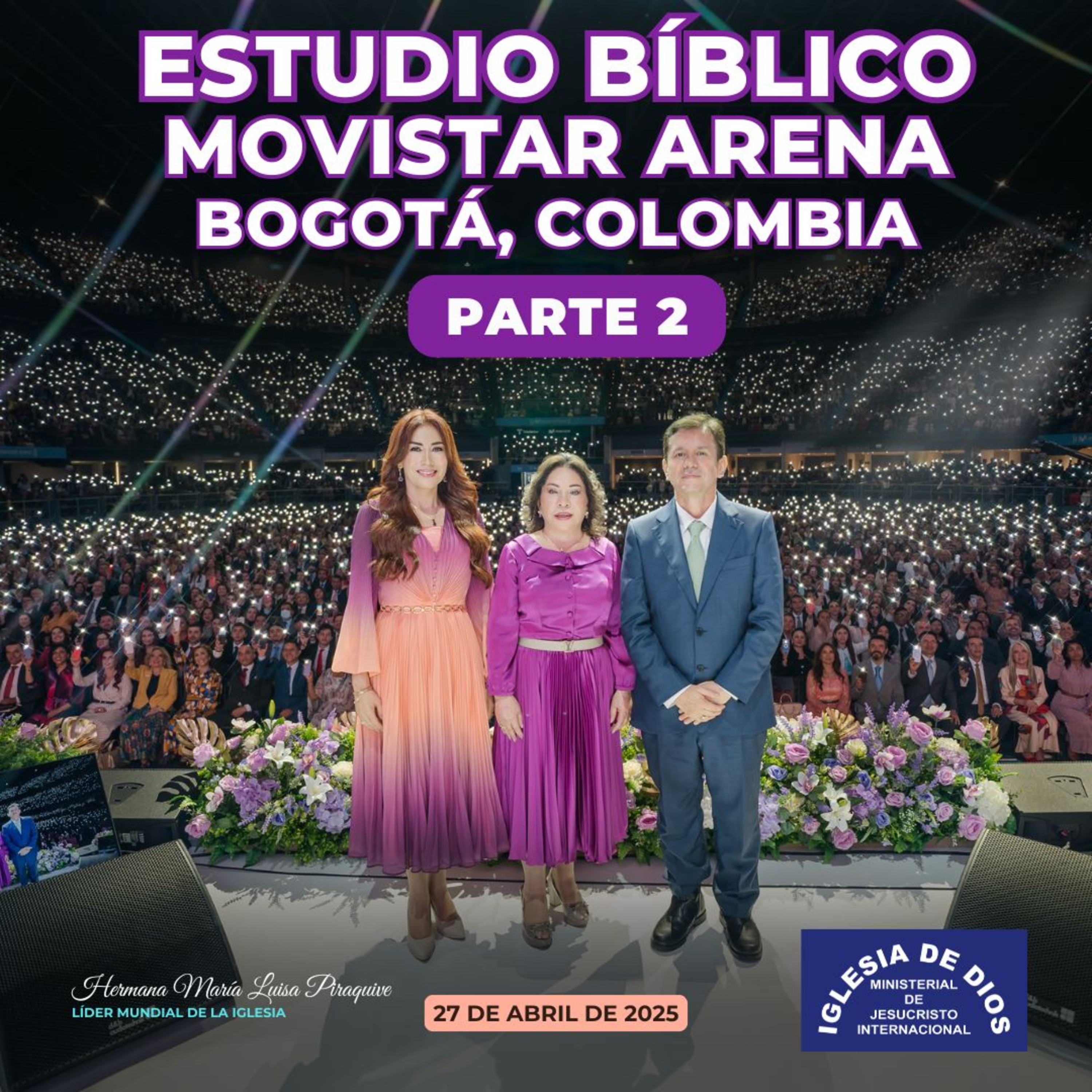 Estudio Bíblico: Movistar 3.0 Parte 2, Bogotá, Colombia, 27 abr 2025 Hna. María Luisa Piraquive episode artwork