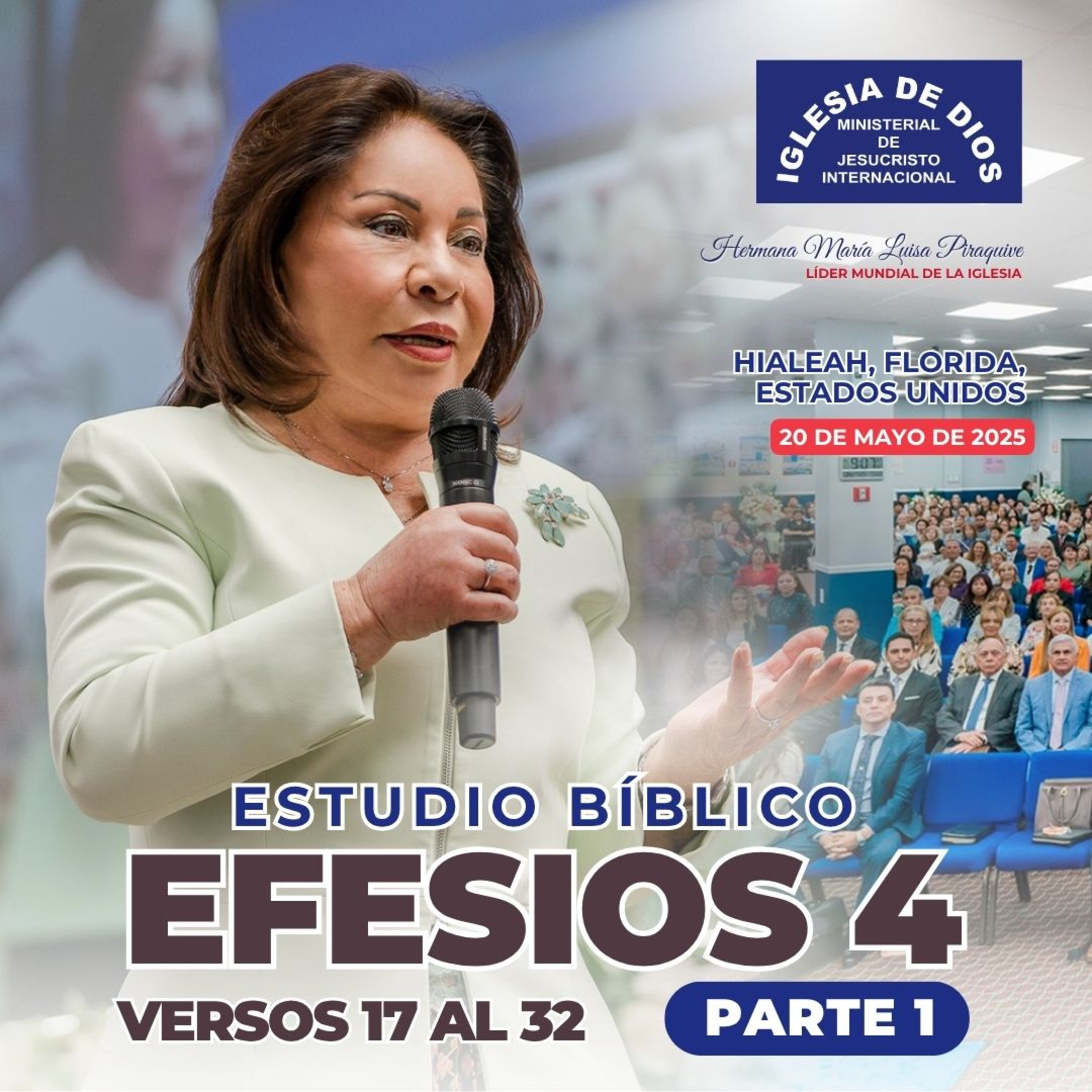 Estudio Bíblico: Efesios 4 versos 17 al 32 (Parte 1) Hialeah, Florida, Estados Unidos – 20 de mayo de 2025 episode artwork