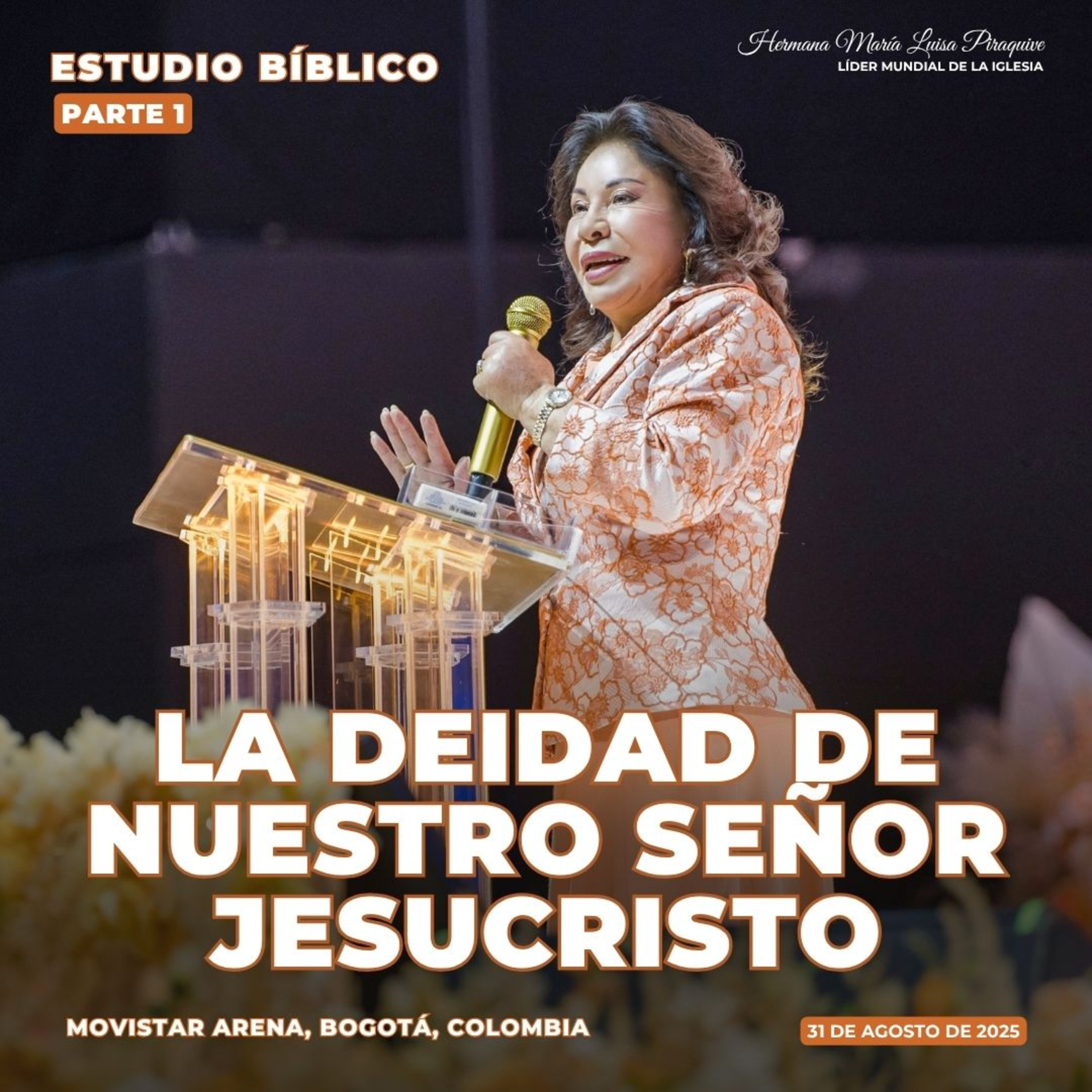 La Deidad de nuestro Señor Jesucristo – Movistar 4.0 (Parte 1) Bogotá, 31 de agosto de 2025 episode artwork