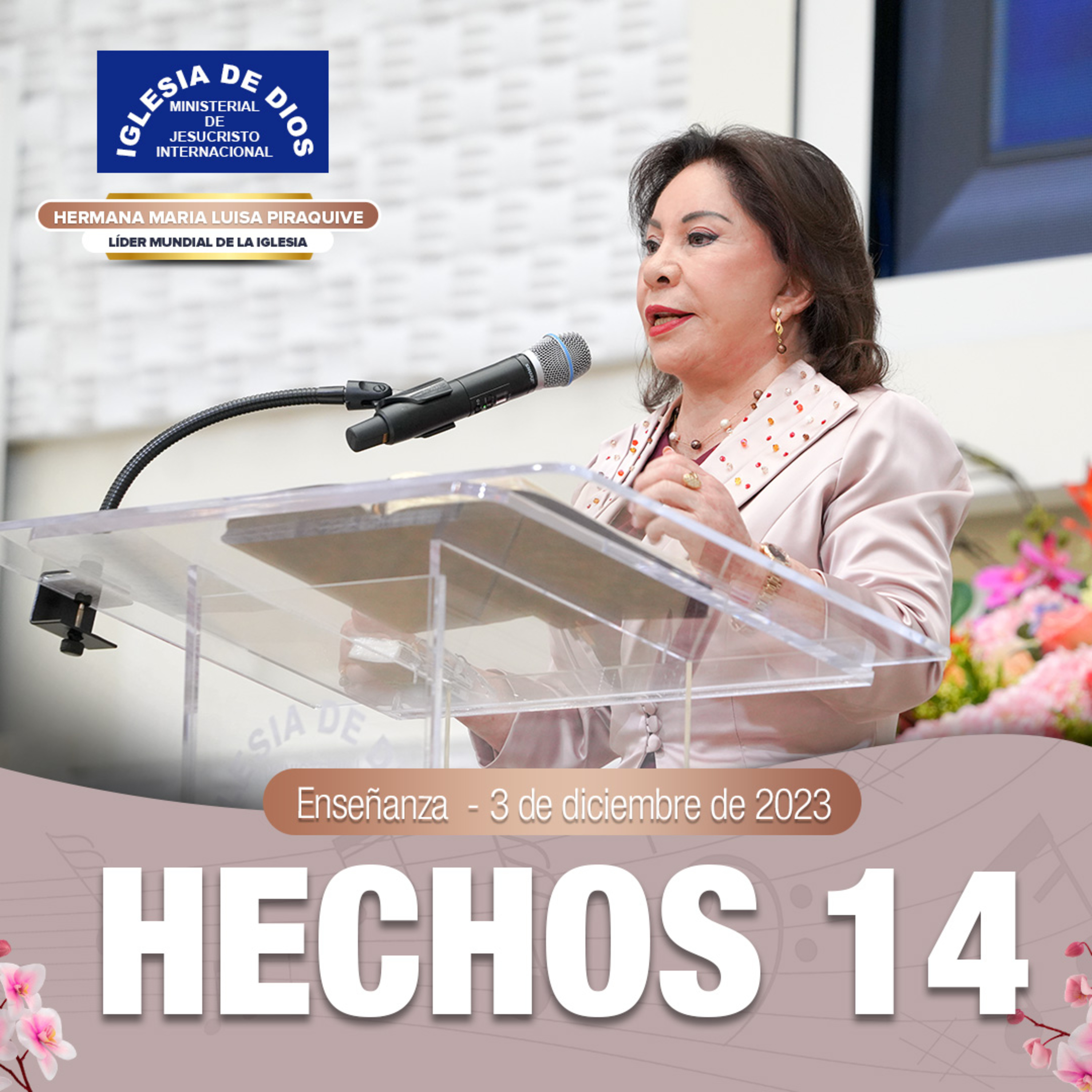 Hechos 14 – Hna. María Luisa Piraquive – 3 de diciembre de 2023 – IDMJI episode artwork