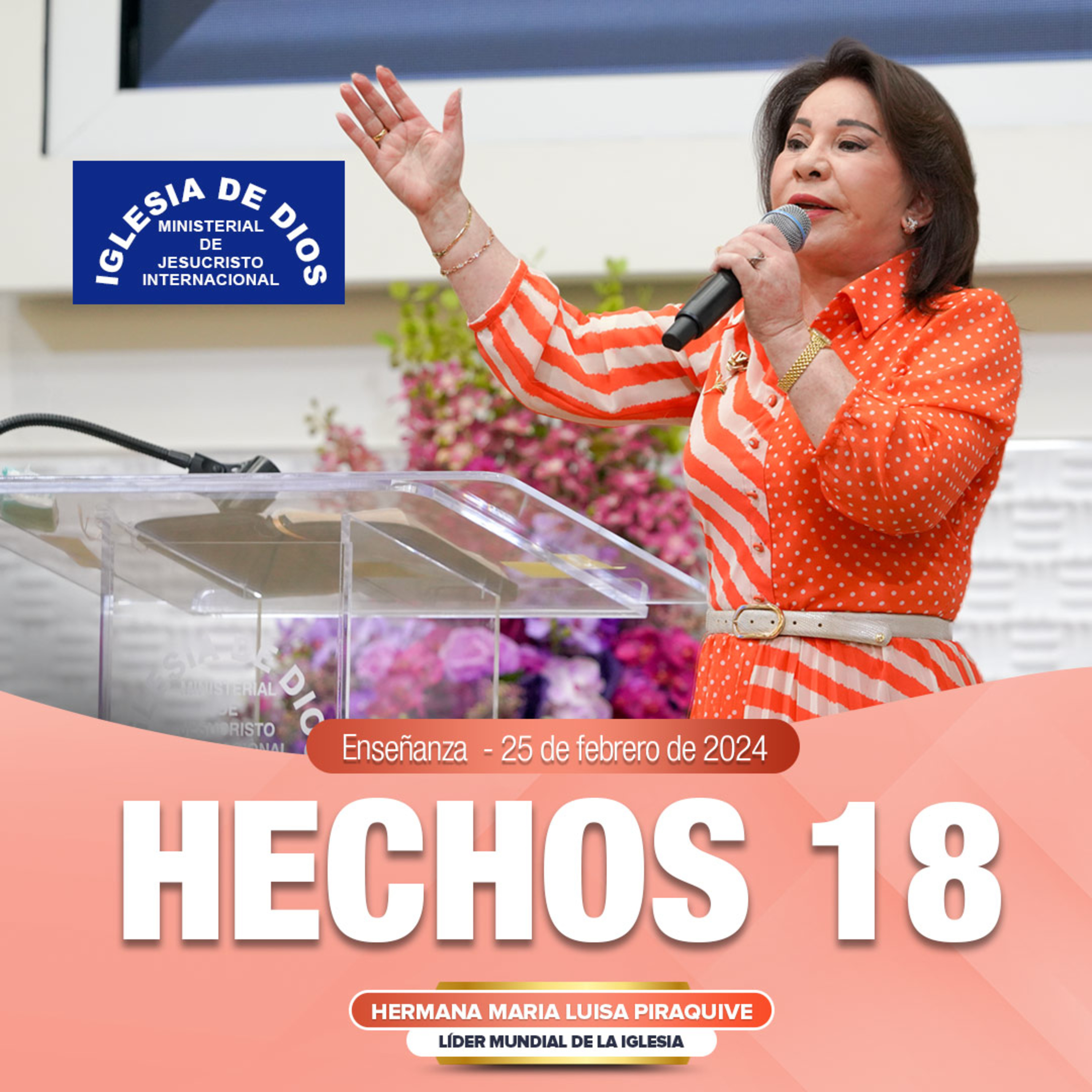 Hechos 18, Hna. María Luisa Piraquive, 25 de febrero de 2024 – IDMJI episode artwork