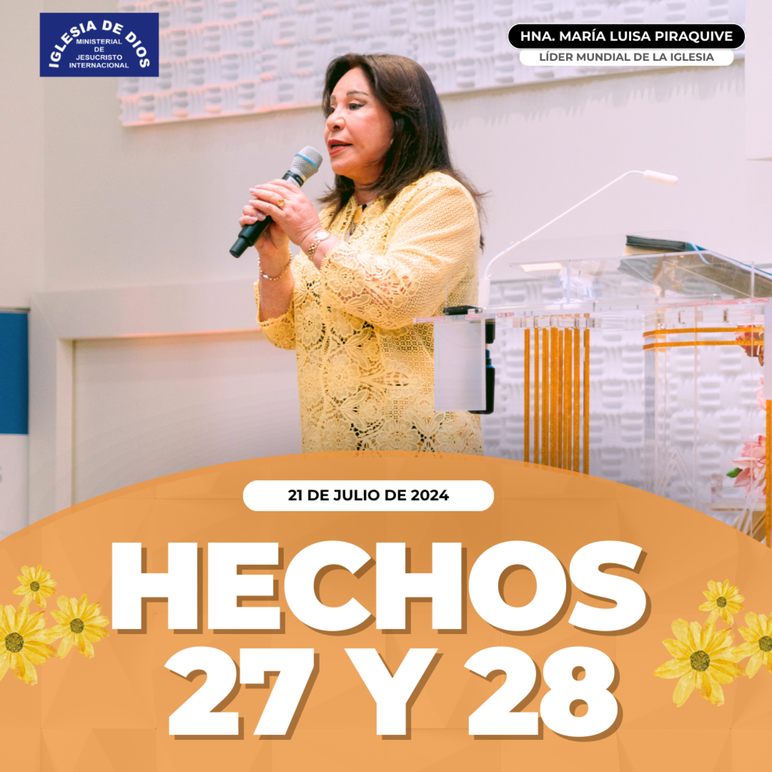 Hechos 27 y 28, Hna. María Luisa Piraquive, 21 de julio de 2024 episode artwork