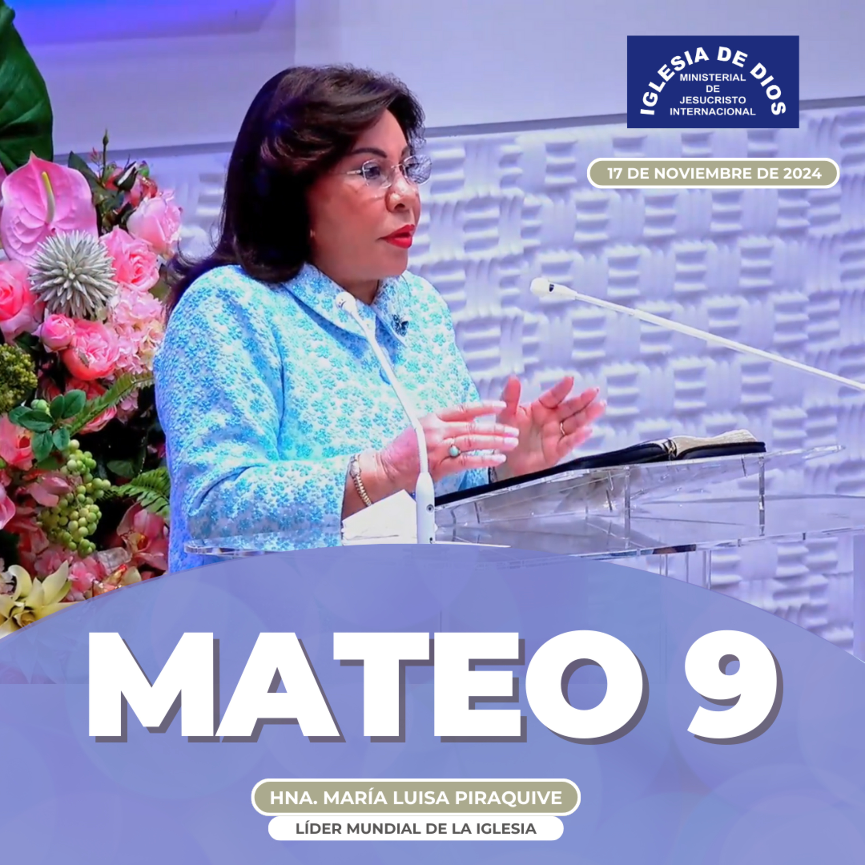 Mateo 9 – Hna. María Luisa Piraquive – 17 de noviembre de 2024 episode artwork