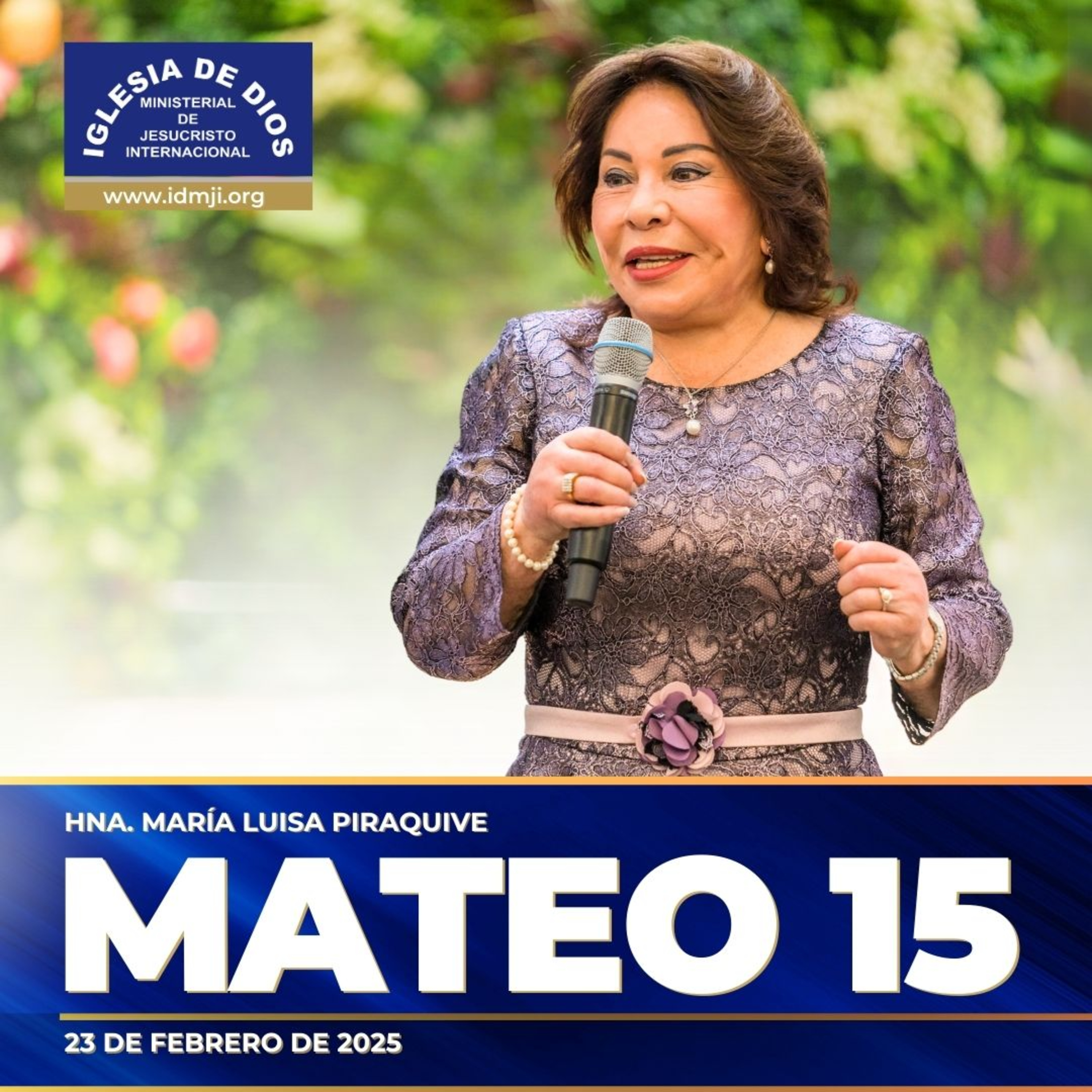 Mateo 15 - Hna. María Luisa Piraquive - 23 de febrero de 2025 - IDMJI episode artwork