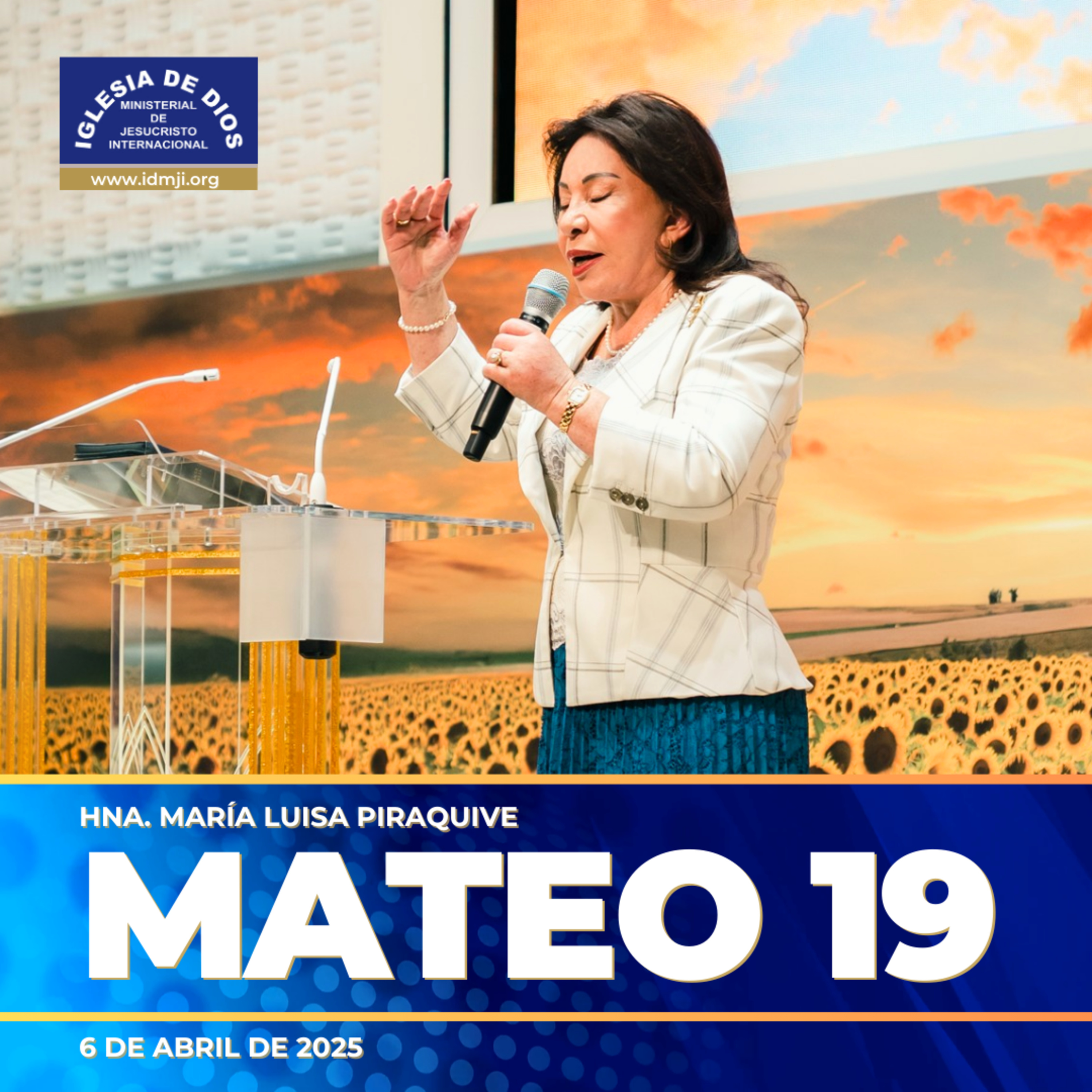 Mateo 19, Hna. María Luisa Piraquive – 6 abril 2025 - IDMJI episode artwork