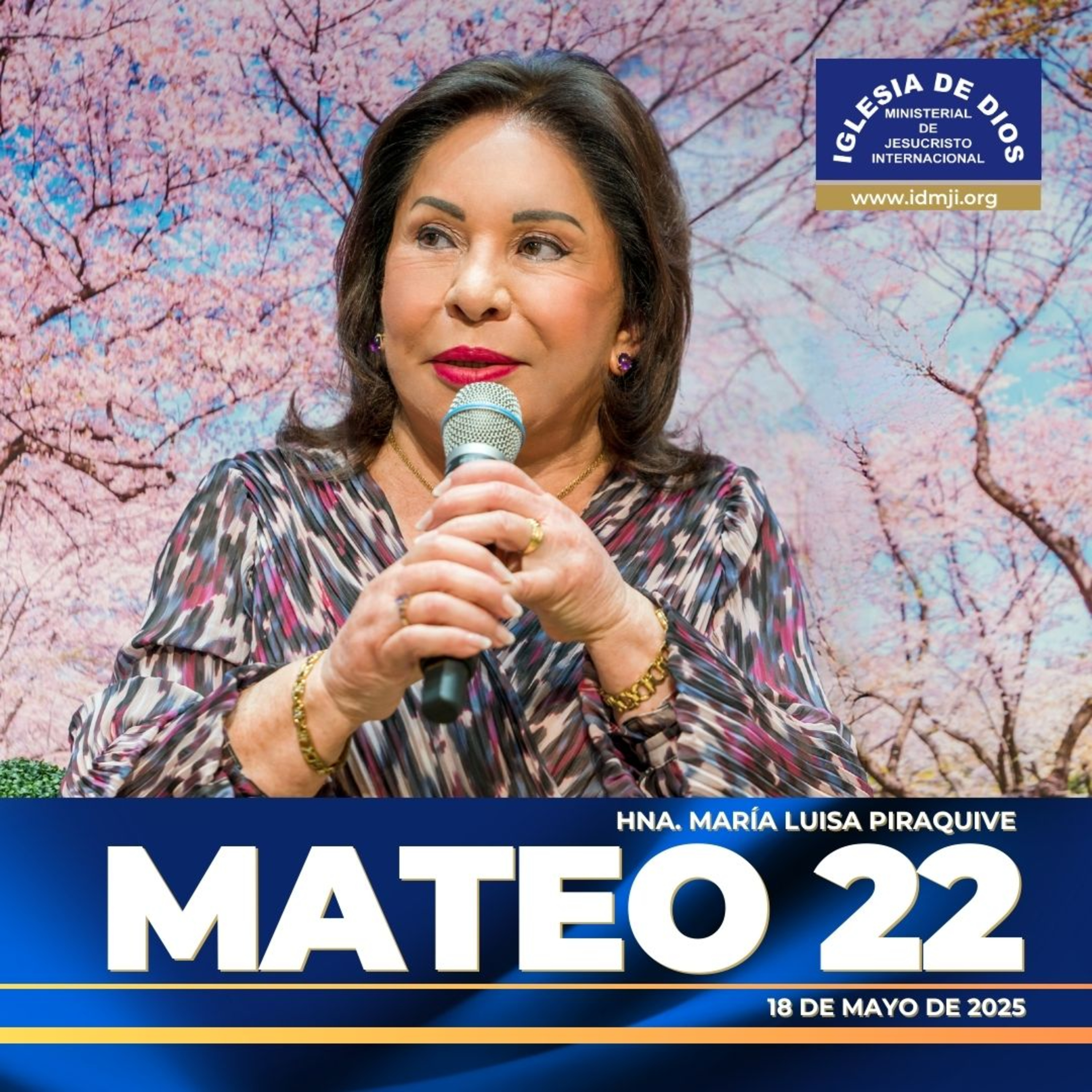 Mateo 22 – Hna. María Luisa Piraquive – 18 mayo 2025 - IDMJI episode artwork