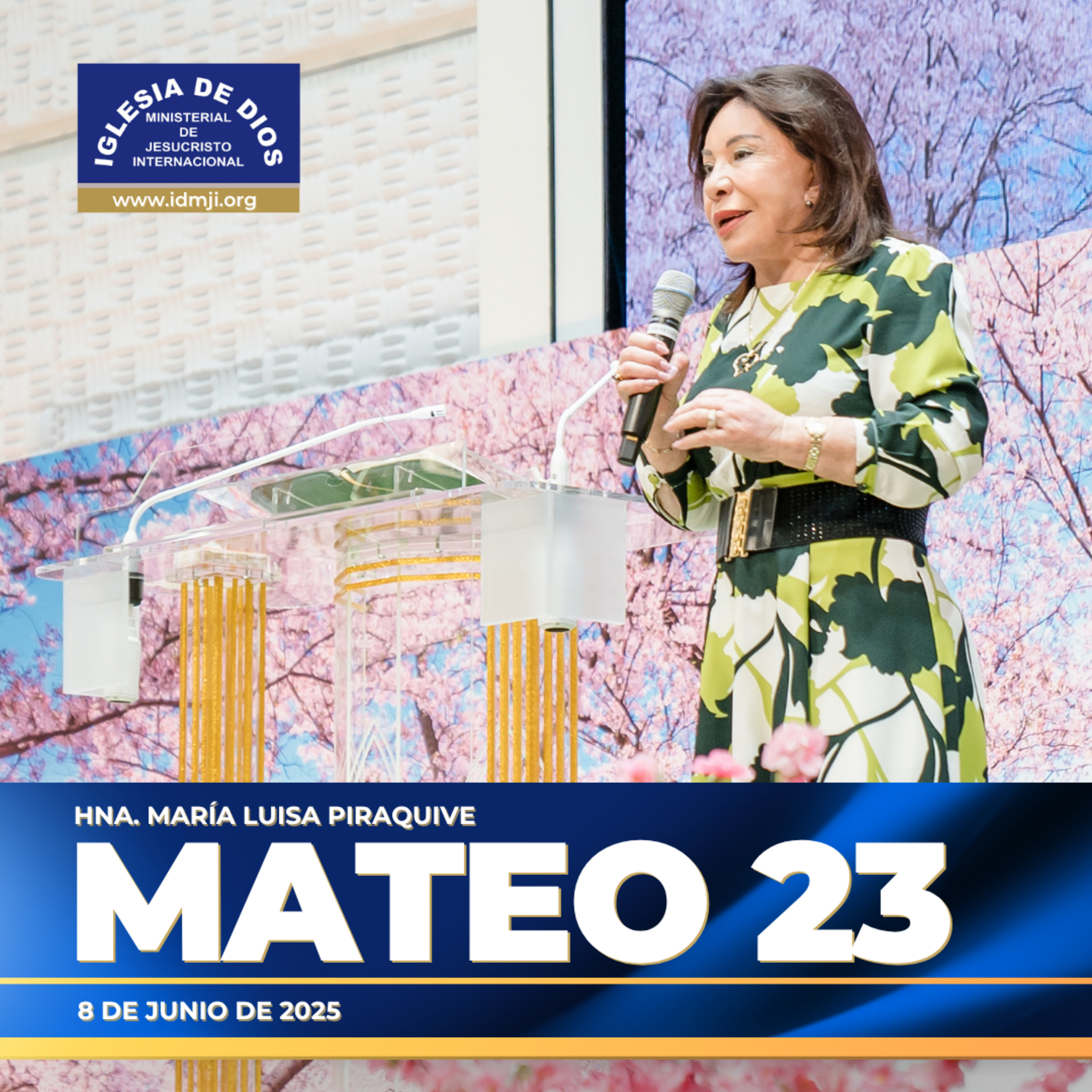 Mateo 23 – Hna. María Luisa Piraquive – 8 de junio de 2025 #IDMJI episode artwork