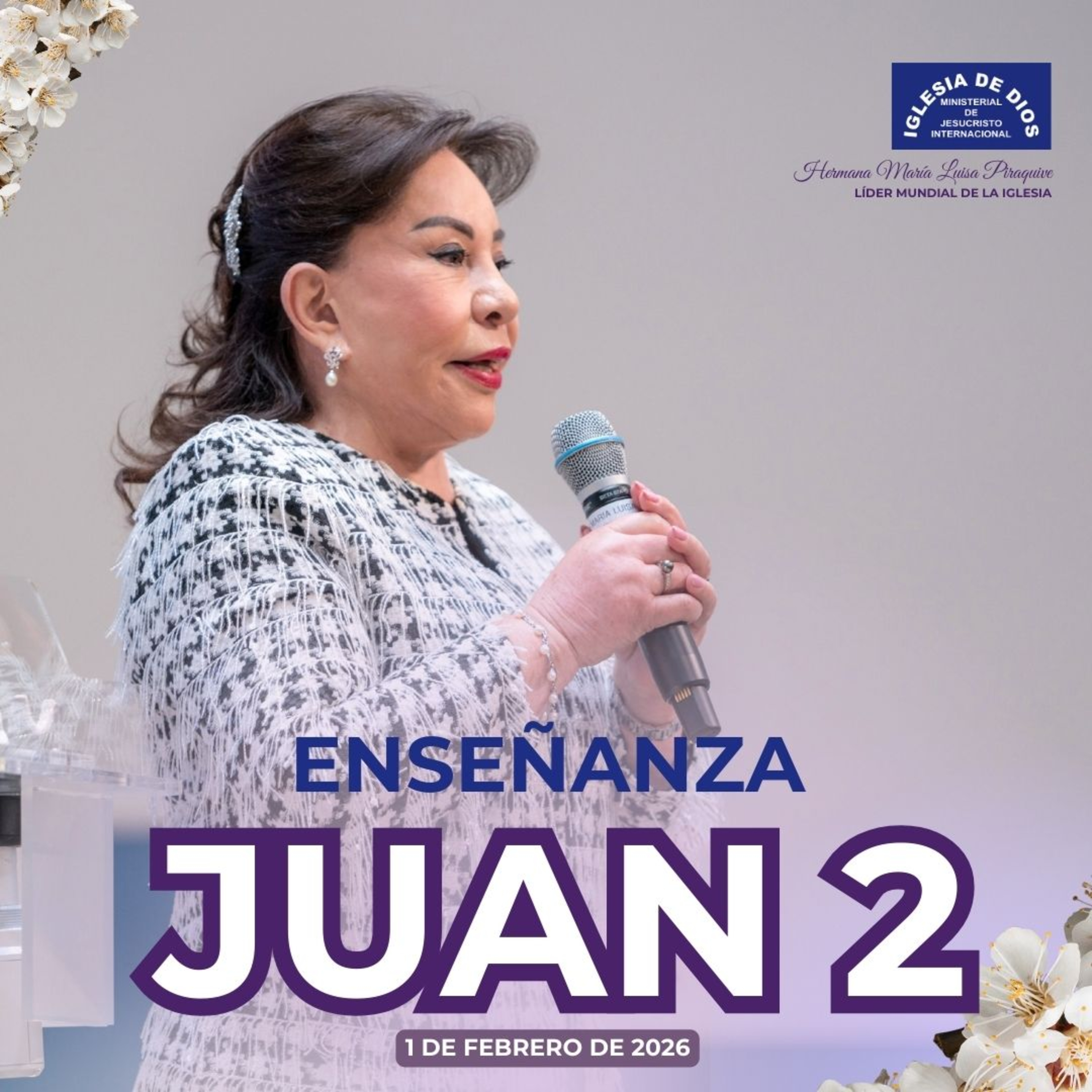 Enseñanza: Juan 2 – Hermana María Luisa Piraquive – 1 de febrero de 2026 IDMJI episode artwork