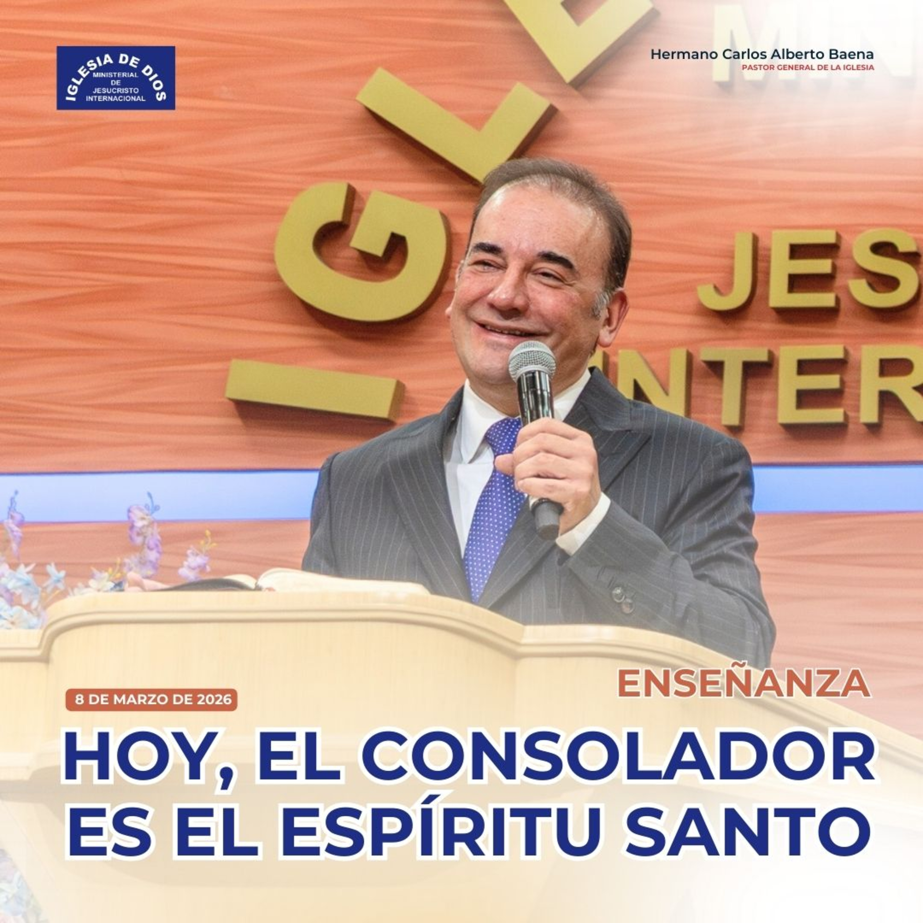 Enseñanza: Hoy, el Consolador es el Espíritu Santo – 8 de marzo de 2026 – IDMJI Enseñanza: Hoy, el Consolador es el Espíritu Santo – 8 de marzo de 2026 – IDMJI