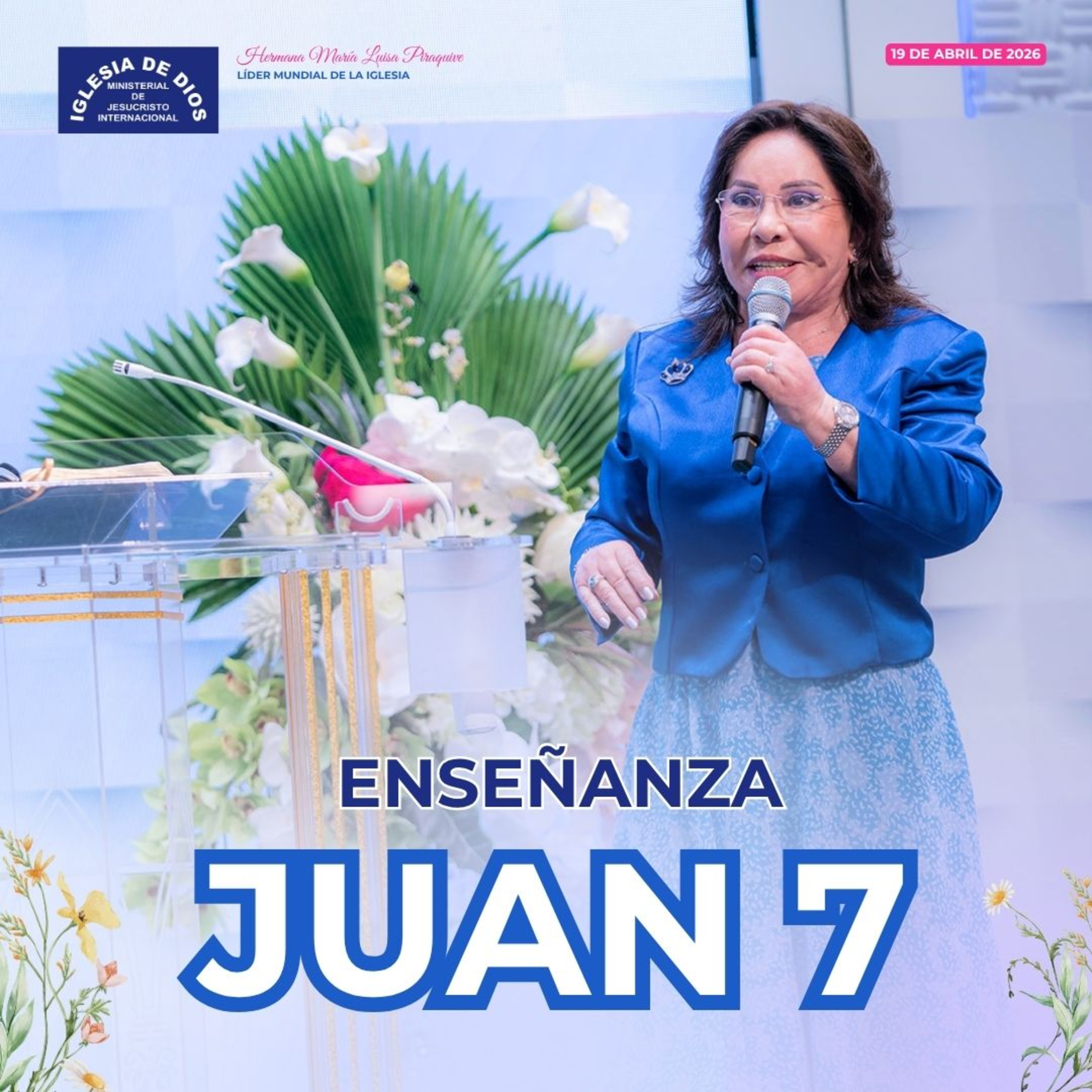 Enseñanza: Juan 7 – Hermana María Luisa Piraquive – 19 de abril, 2026 – IDMJI episode artwork