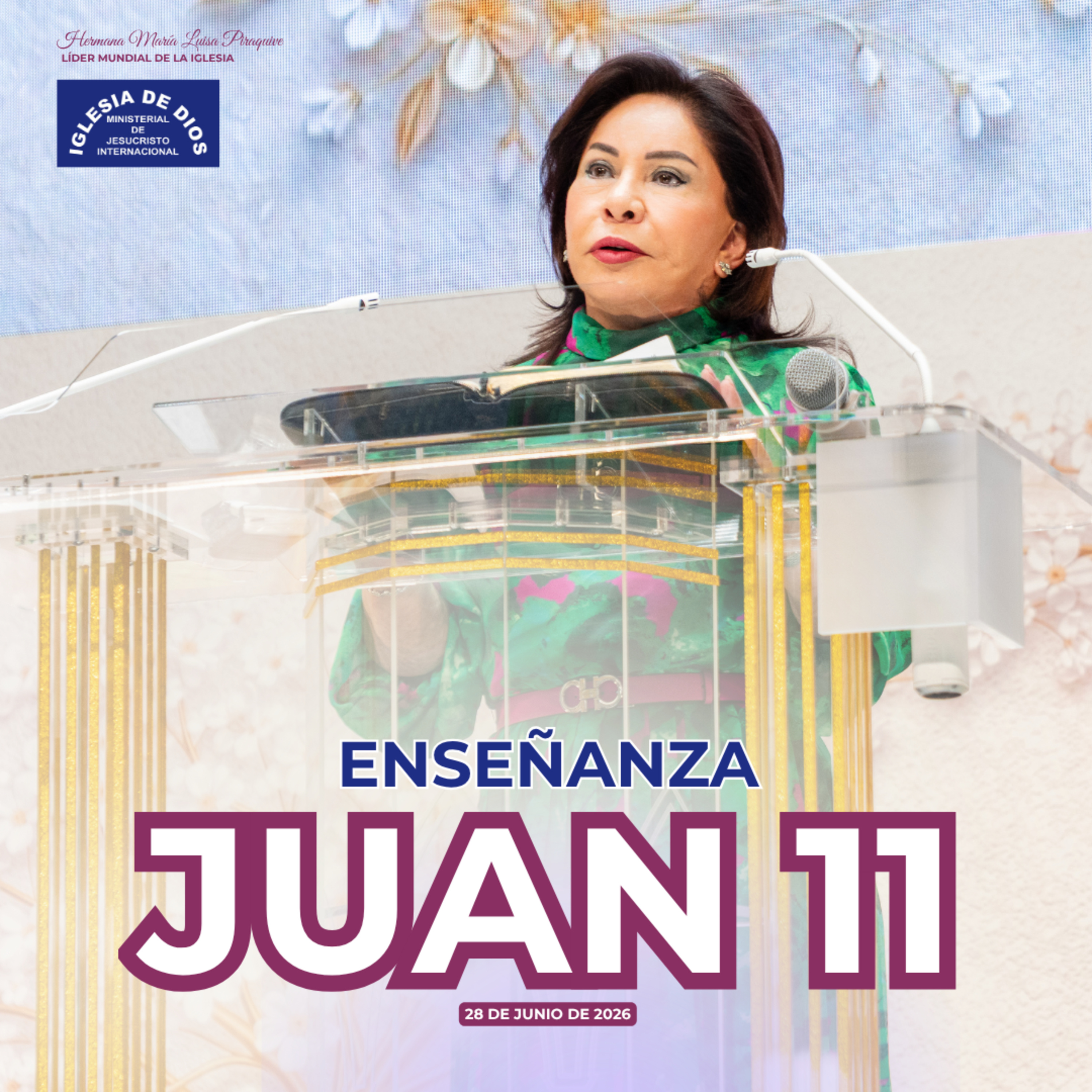 Enseñanza: Juan 11, Hna. María Luisa Piraquive, 28 junio 2026 episode artwork