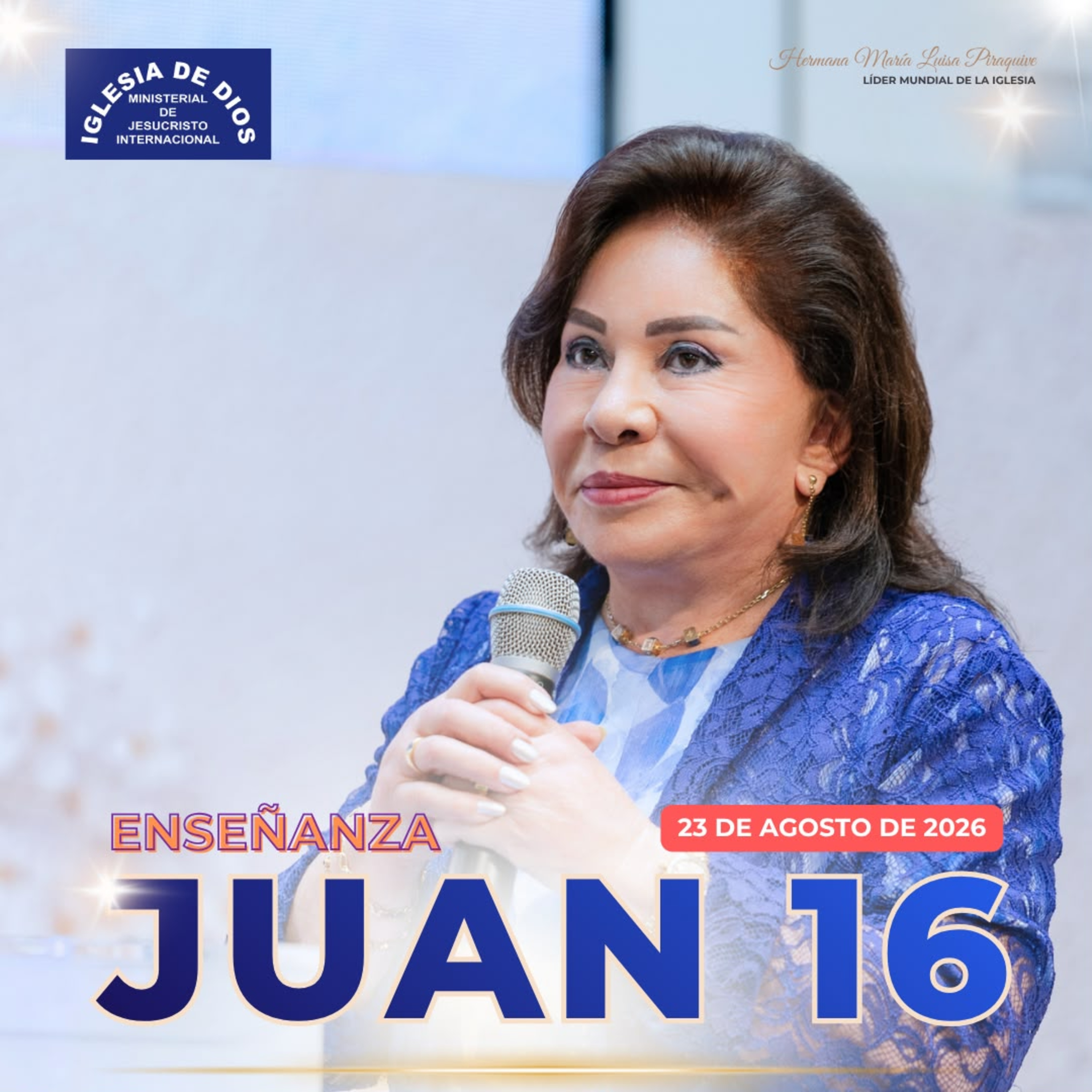 Enseñanza: Juan 16 – Hna. María Luisa Piraquive – 23 de agosto de 2026 – IDMJI