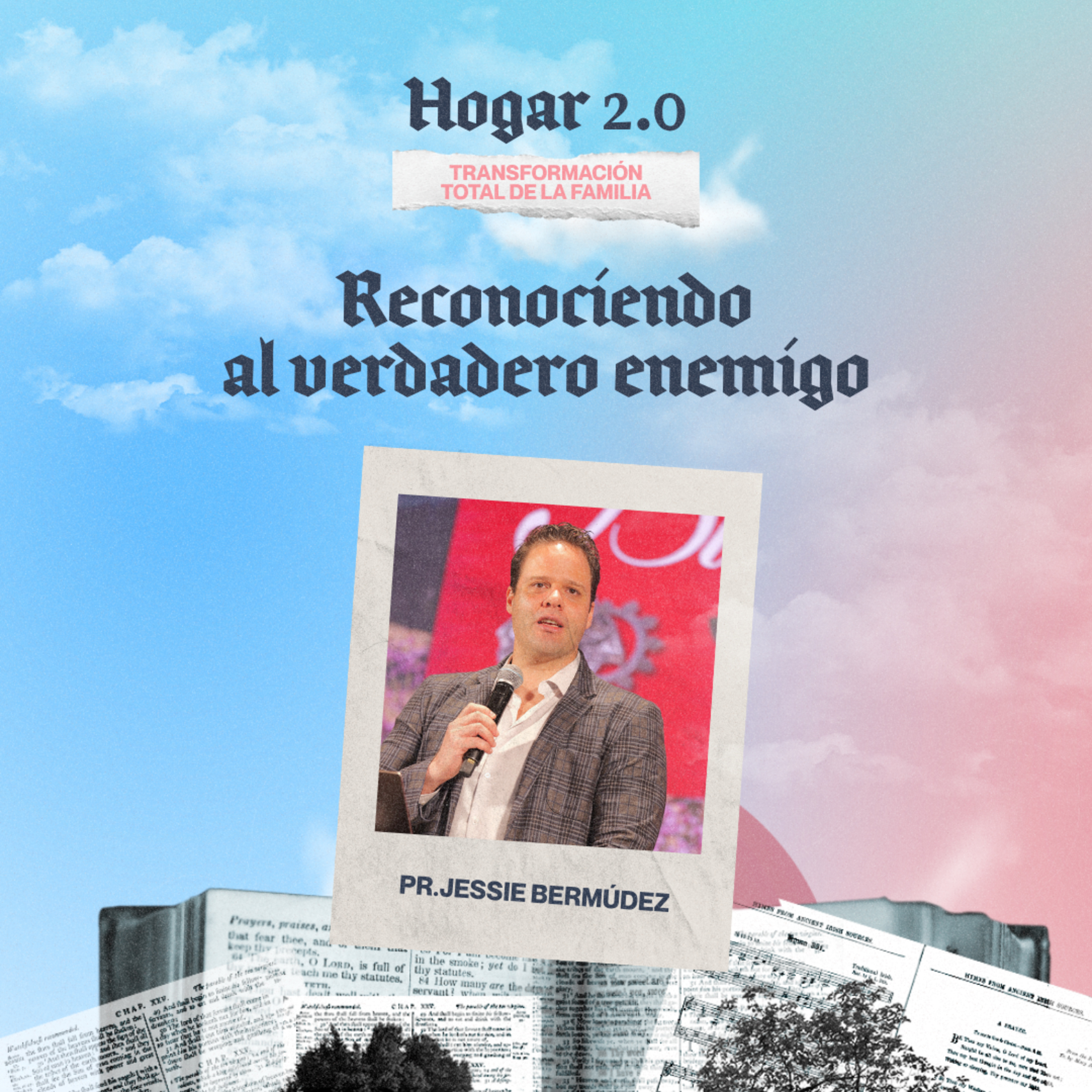 2º Servicio dominical | Serie - Hogar 2.0 Transformacionales total de la familia | #7 Reconociendo al verdadero enemigo | Pr. Jessie Bermúdez | VNPEM Toluca