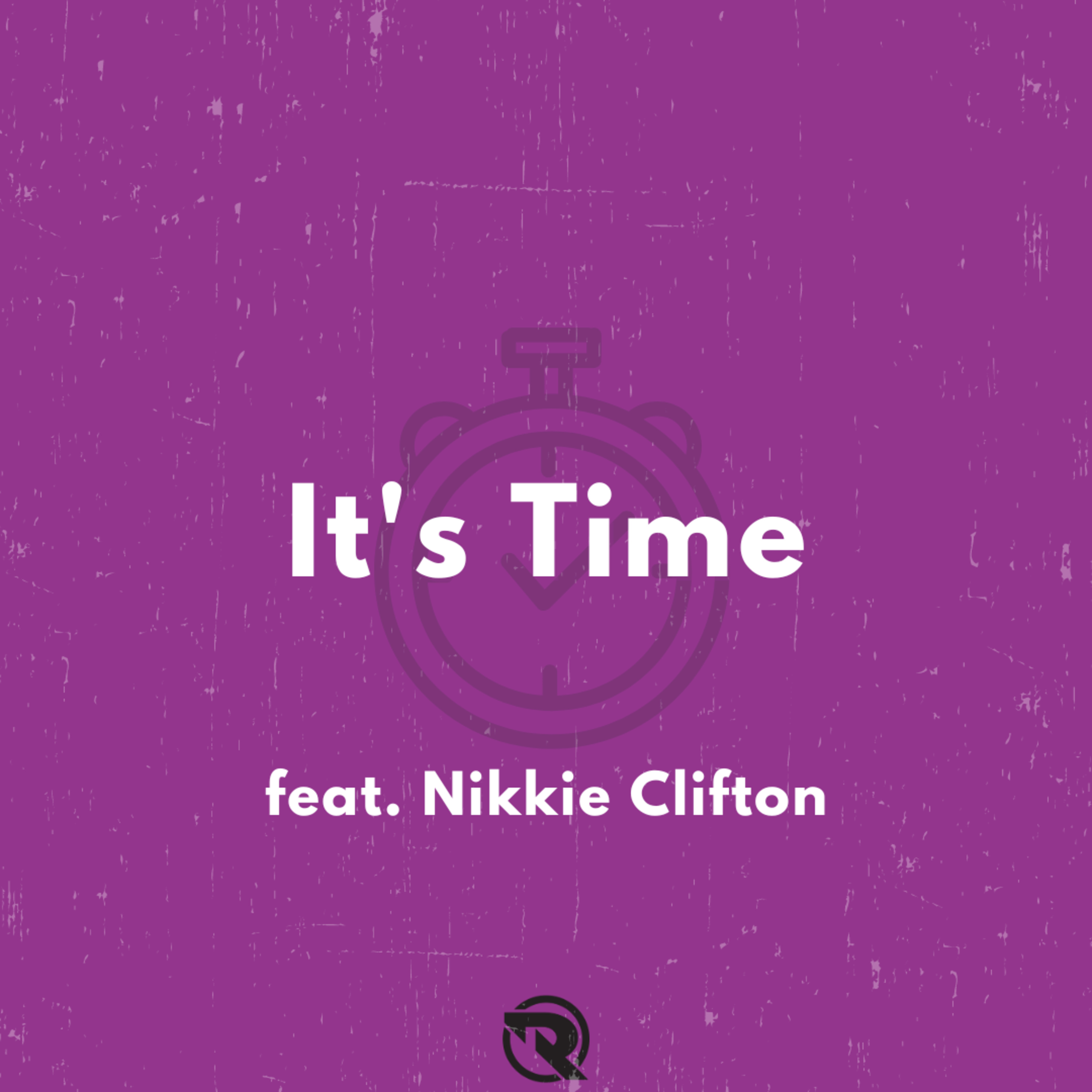 It's Time (feat. Nikkie Clifton) episode artwork
