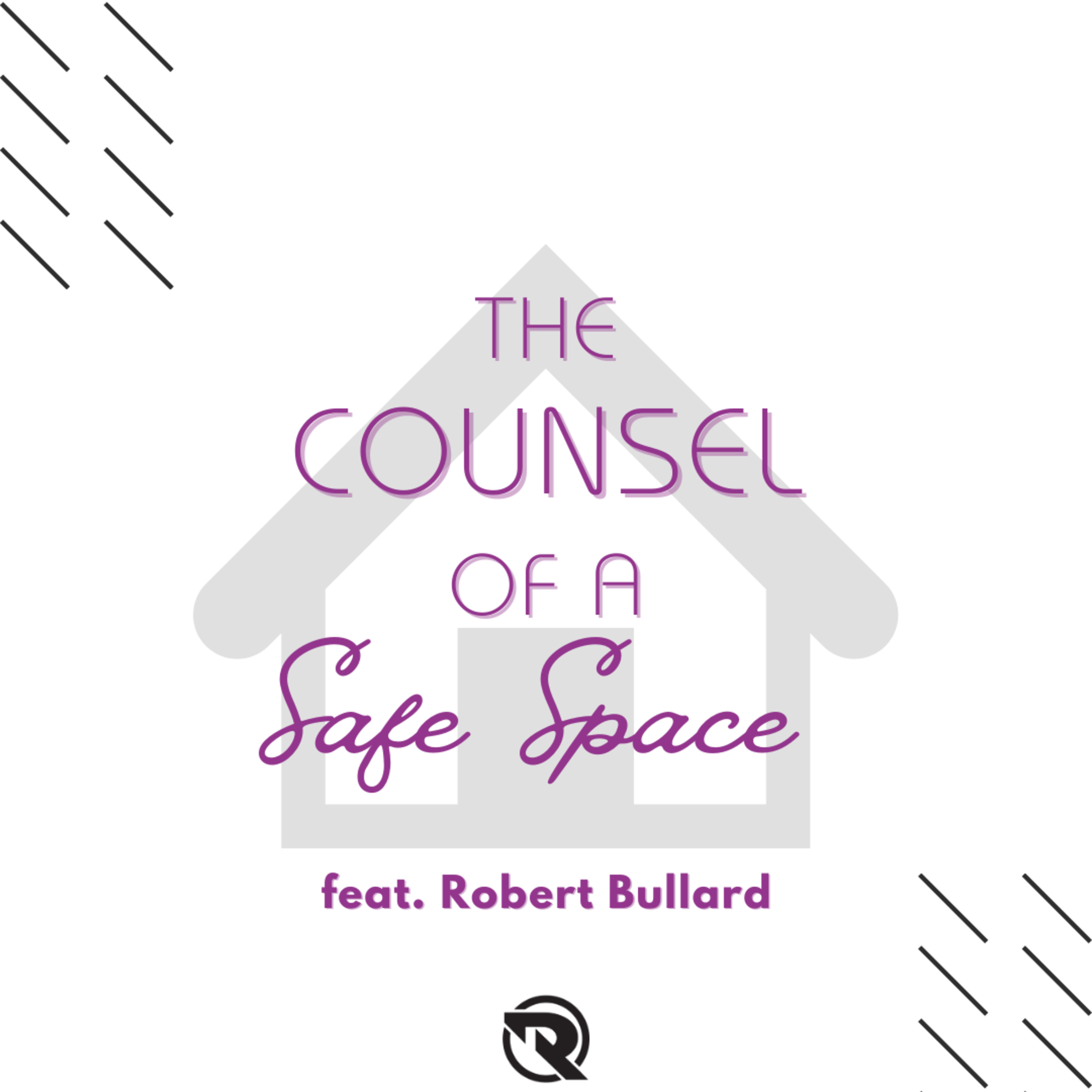 The Counsel of a Safe Space (feat. Robert Bullard) episode artwork