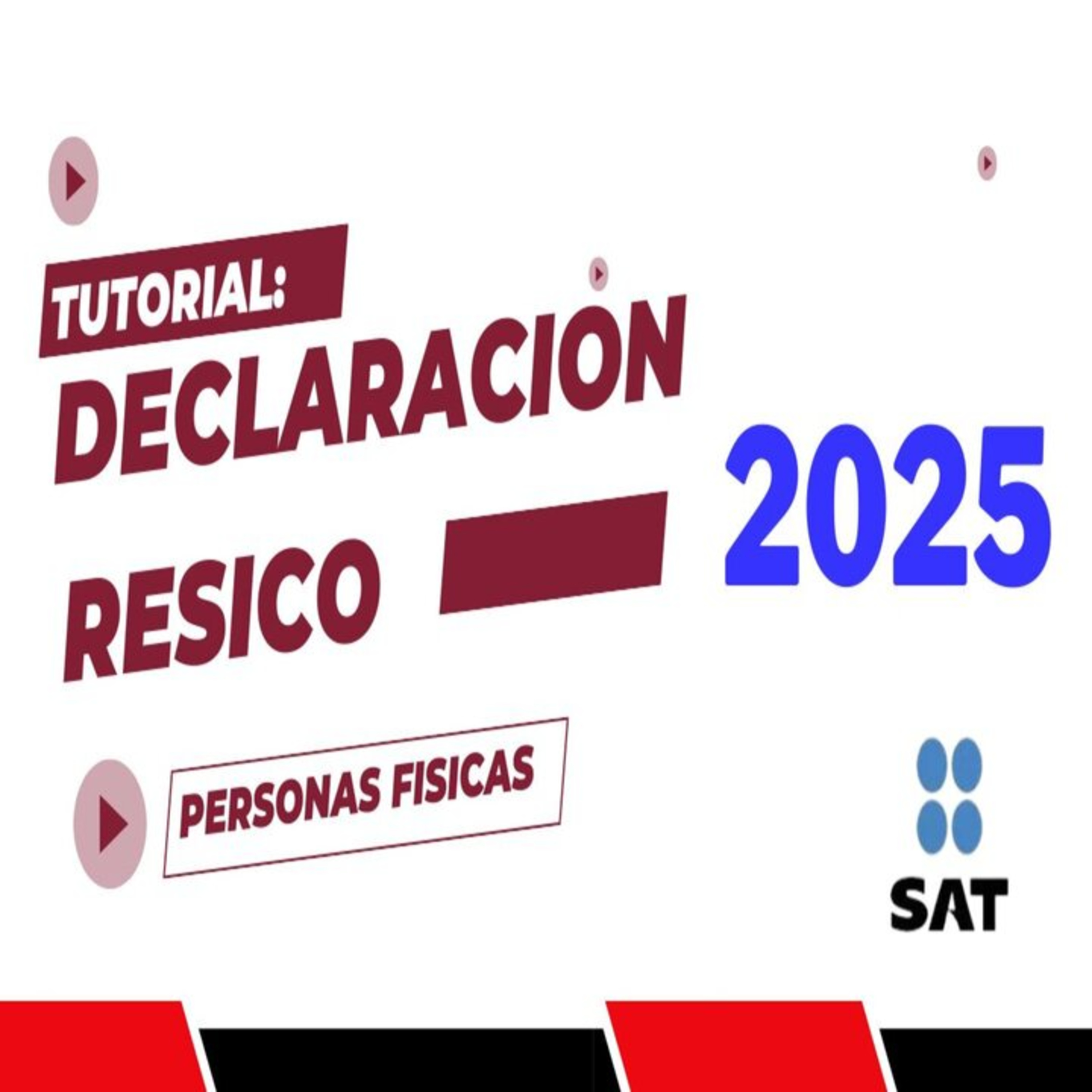 Declaración Mensual #RESICO 2025 Paso a Paso Régimen Simplificado de Confianza episode artwork