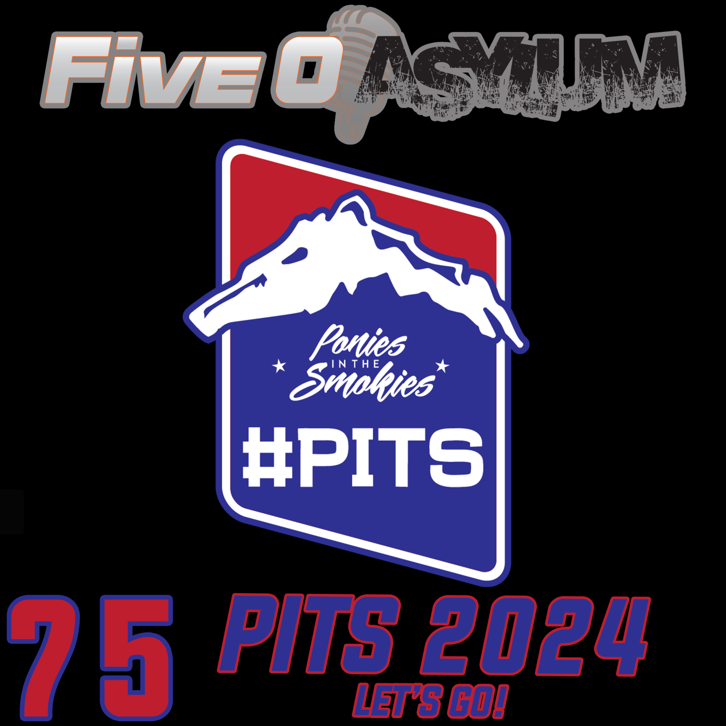 The Asylum Episode 75. PITS ’24 – It’s PITS week, LET’S GO! 