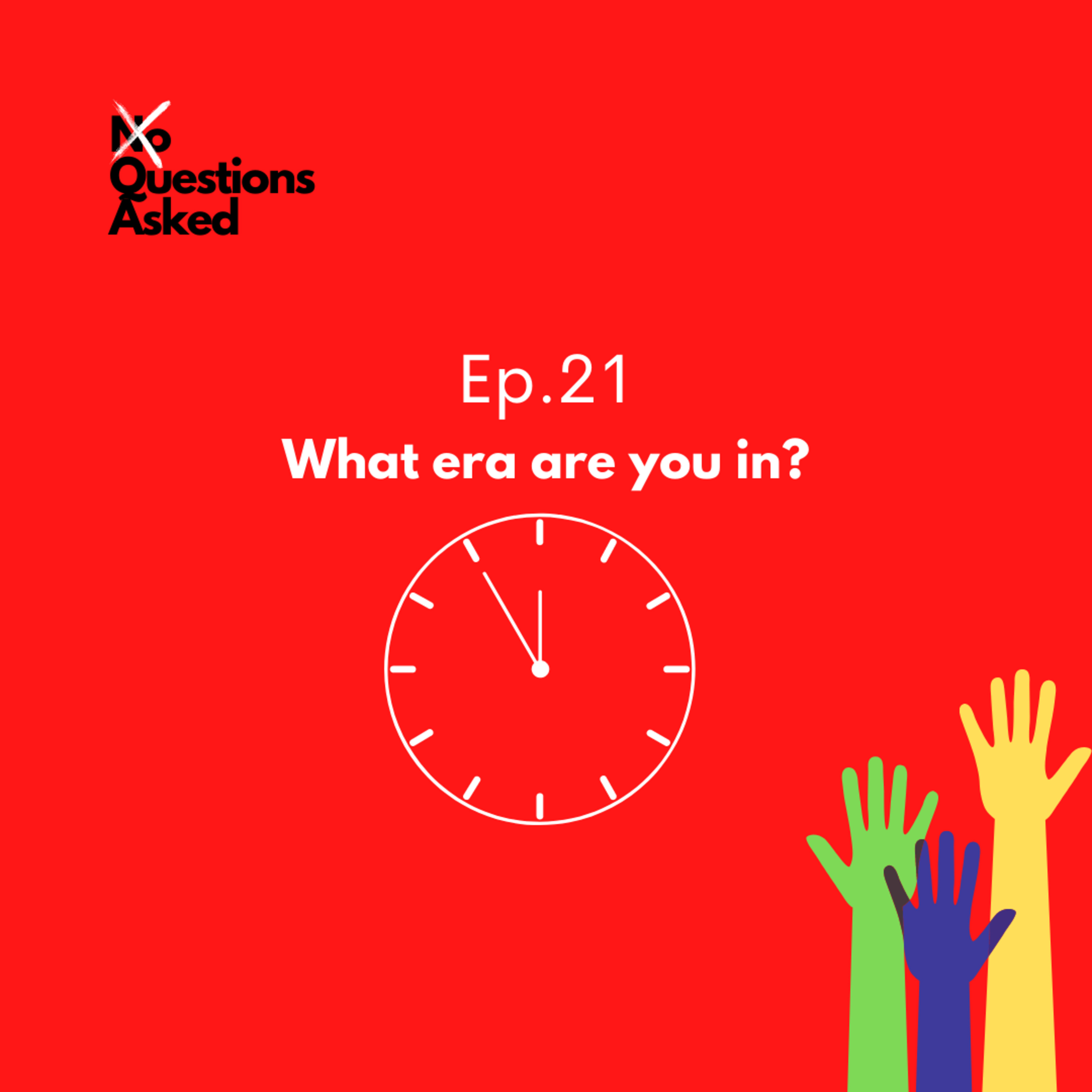 What era are you in? episode artwork