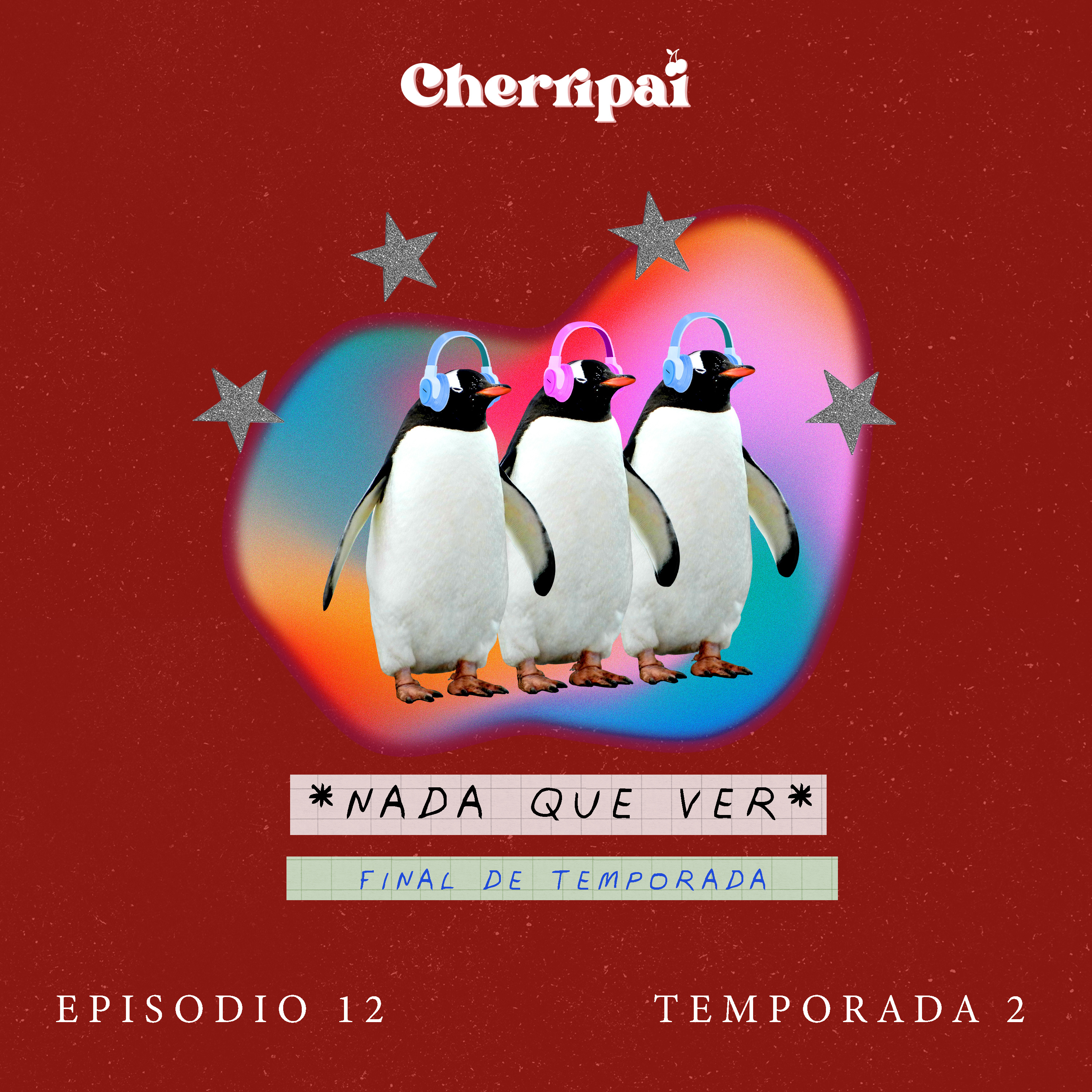 Episodio 12. NADA QUE VER episode artwork