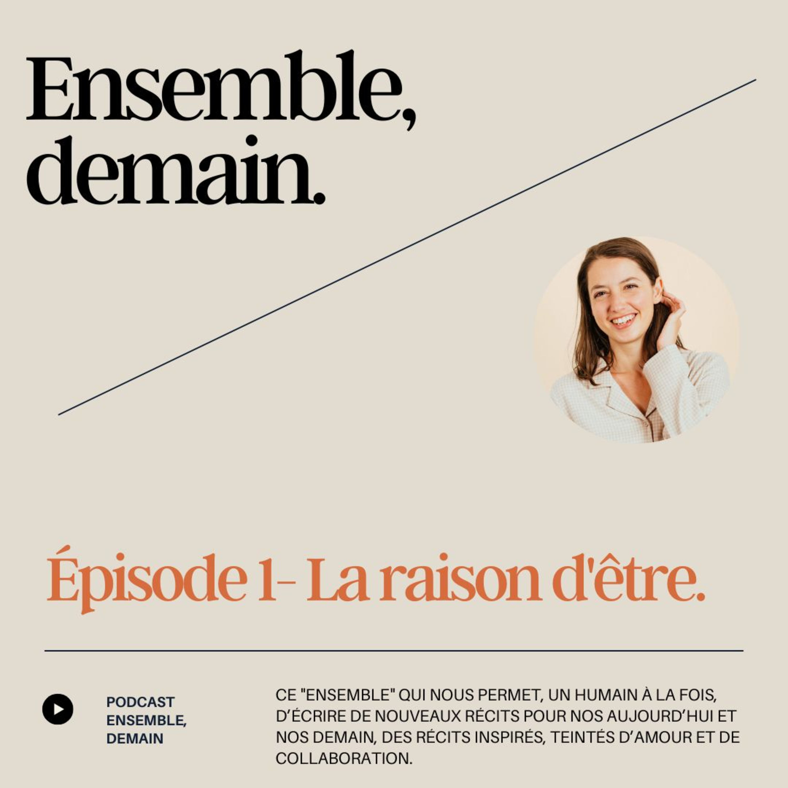 Ensemble, demain