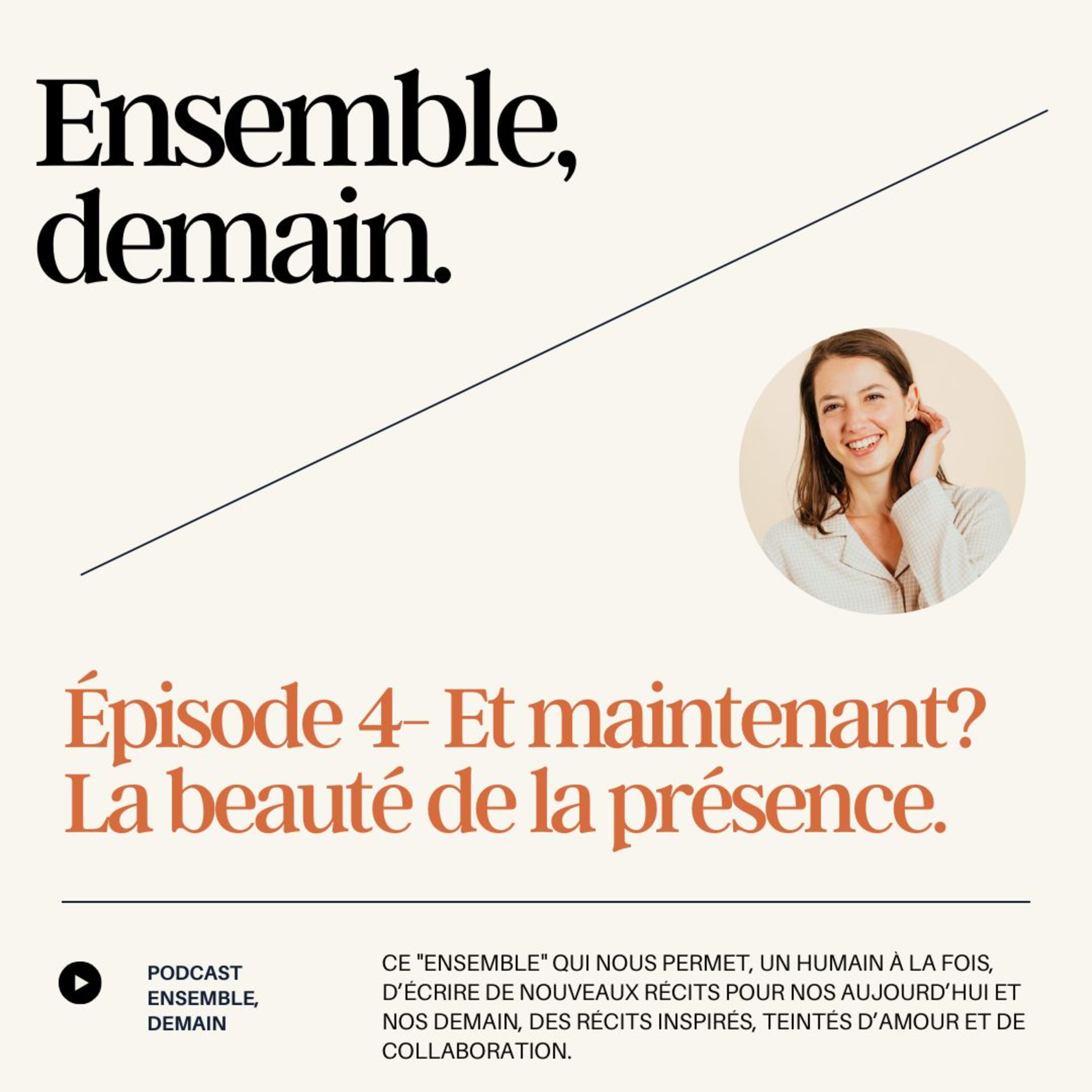 Ensemble, demain