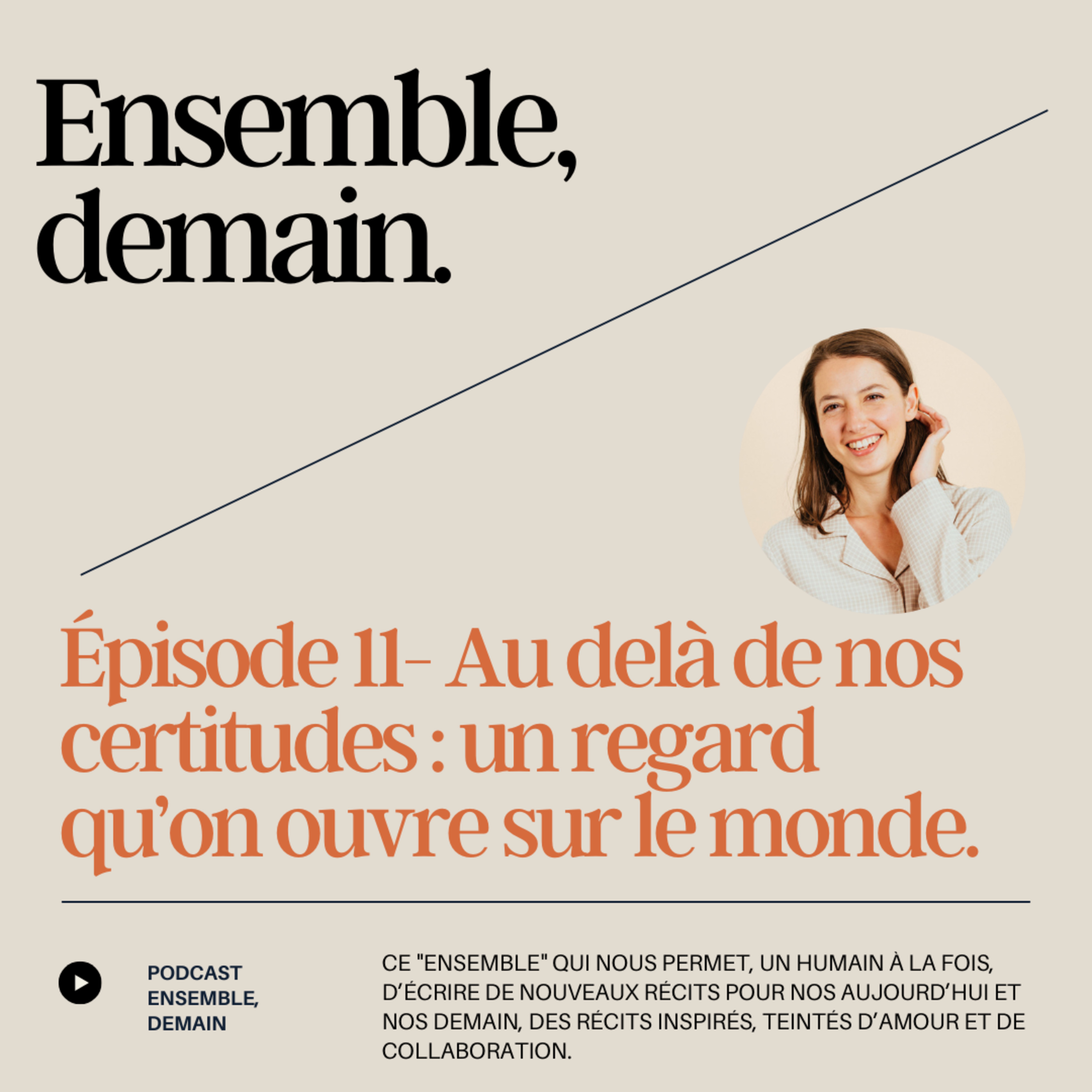Ensemble, demain