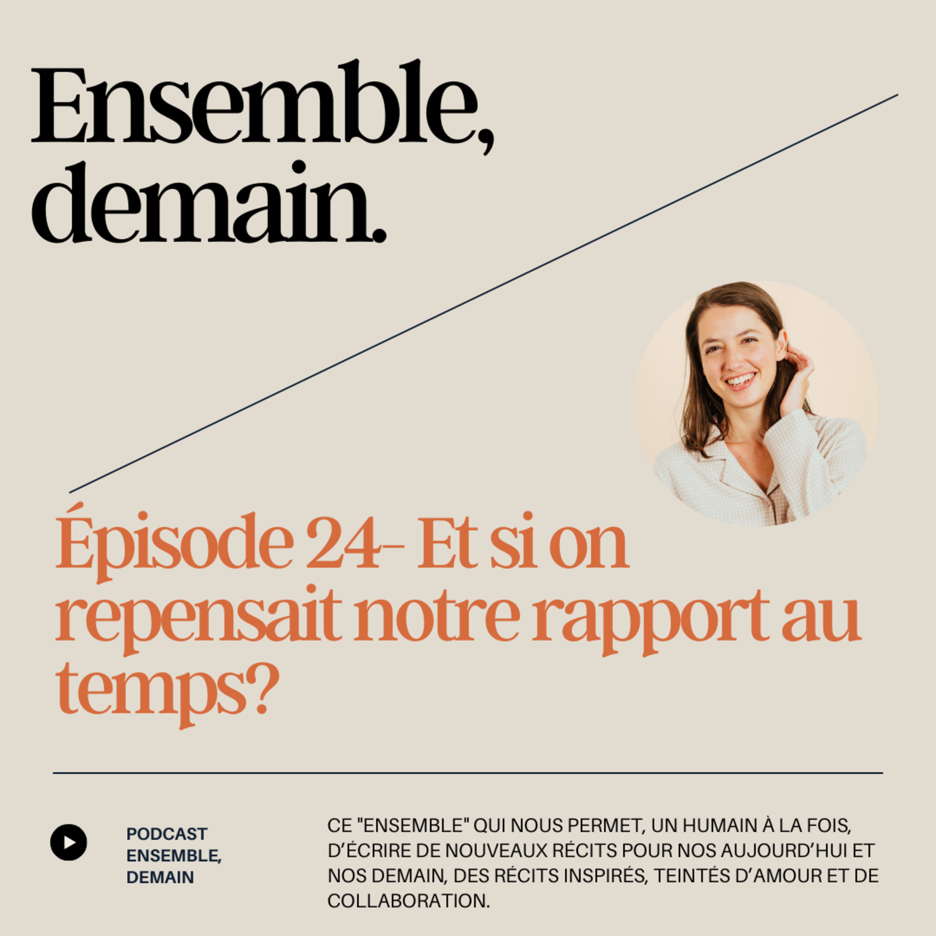 Ensemble, demain