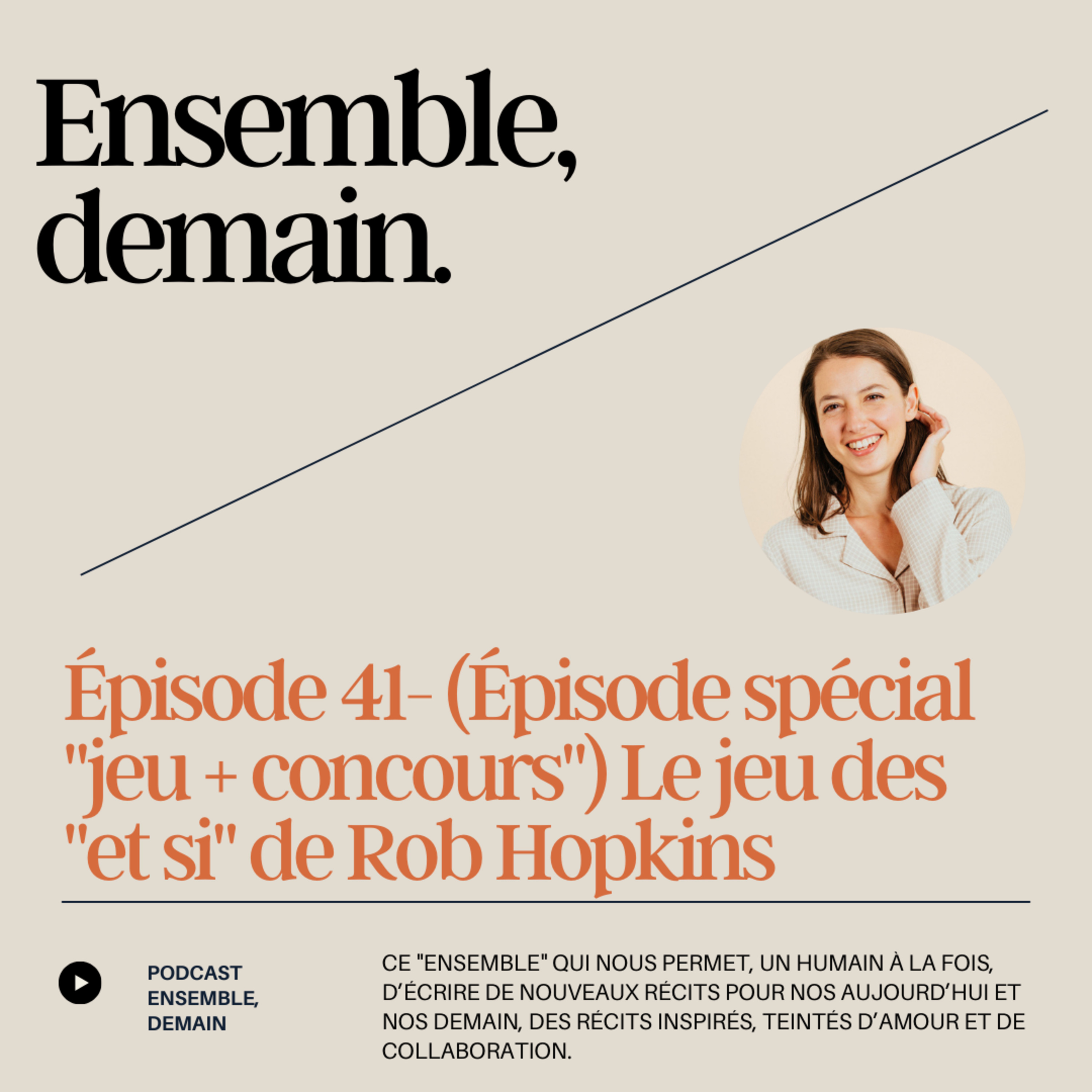 Ensemble, demain