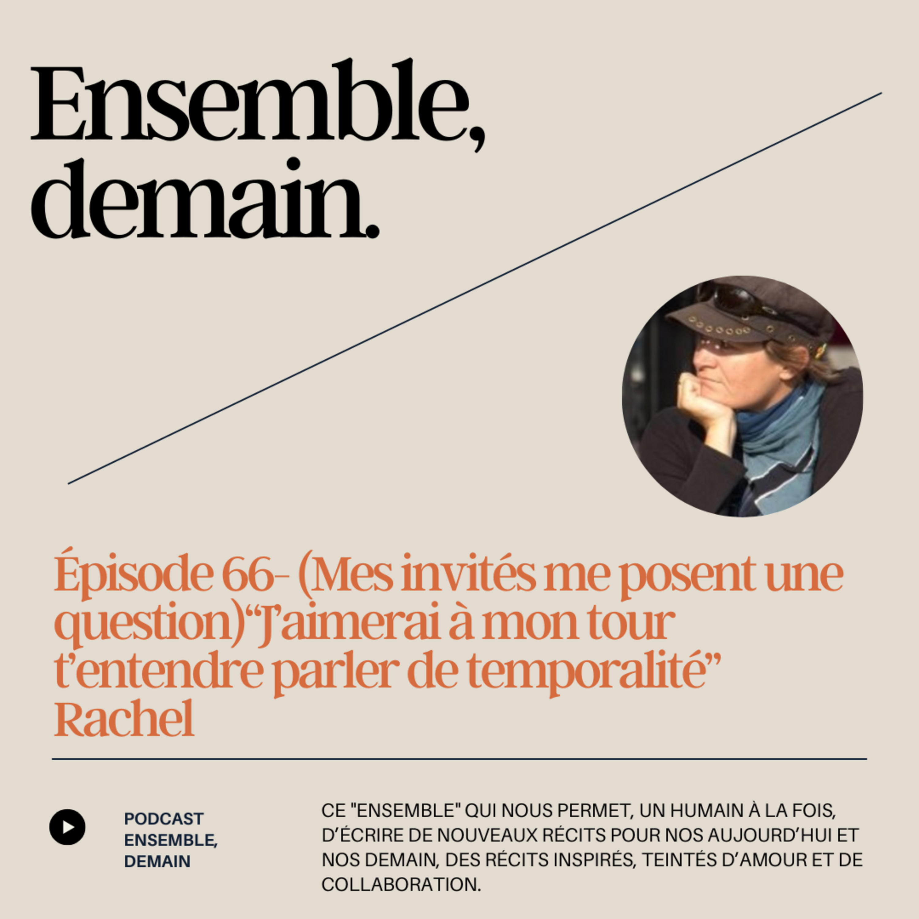 Ensemble, demain