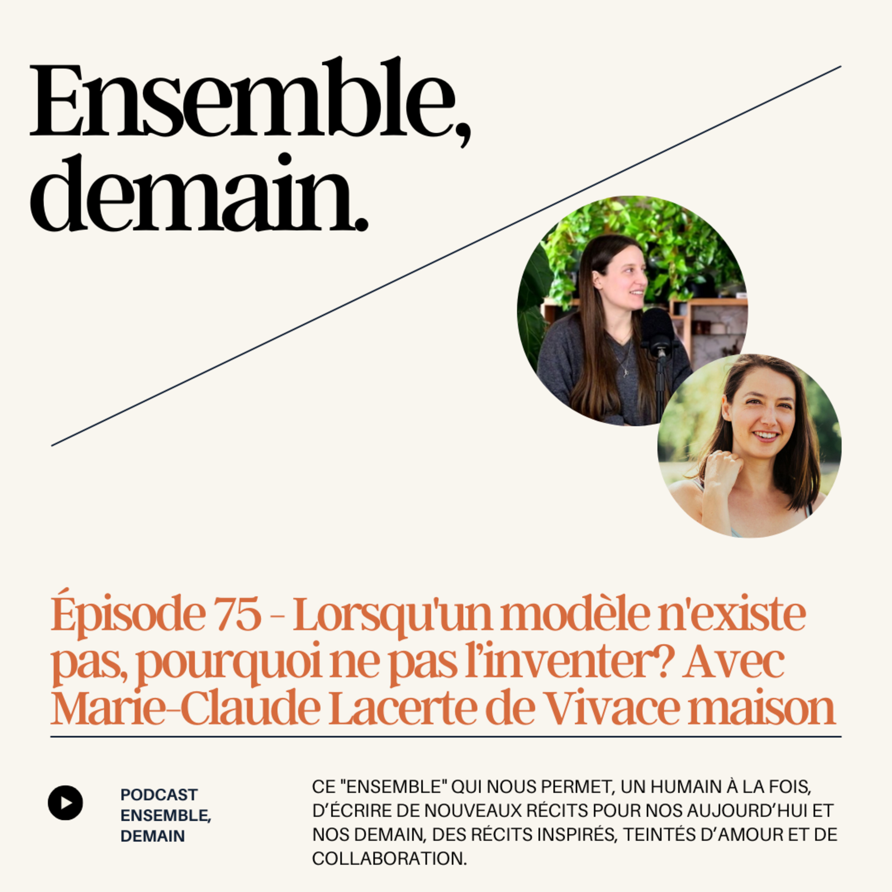 Ensemble, demain