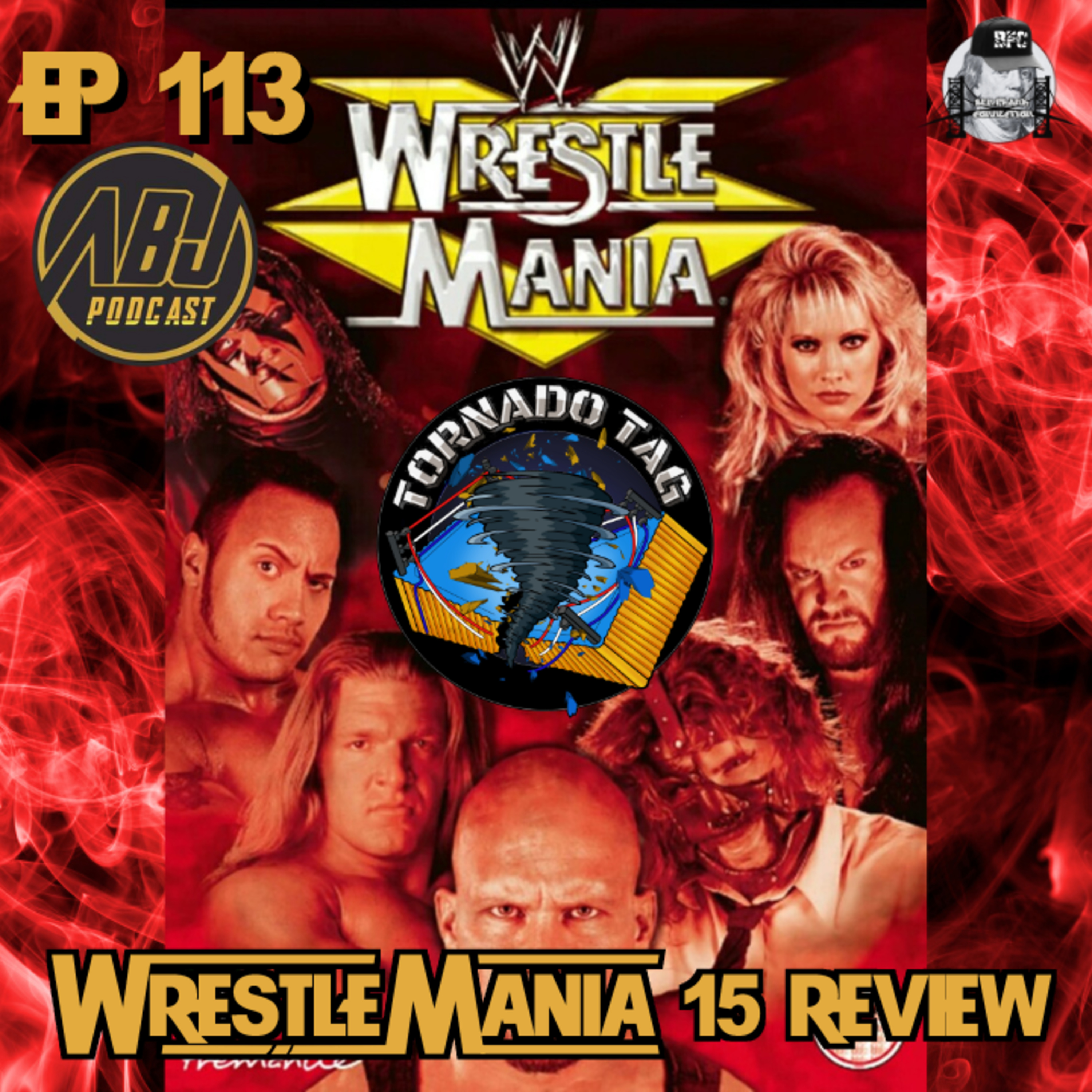 ABJP Tornado Tag Ep 113 WrestleMania 15 Review episode artwork