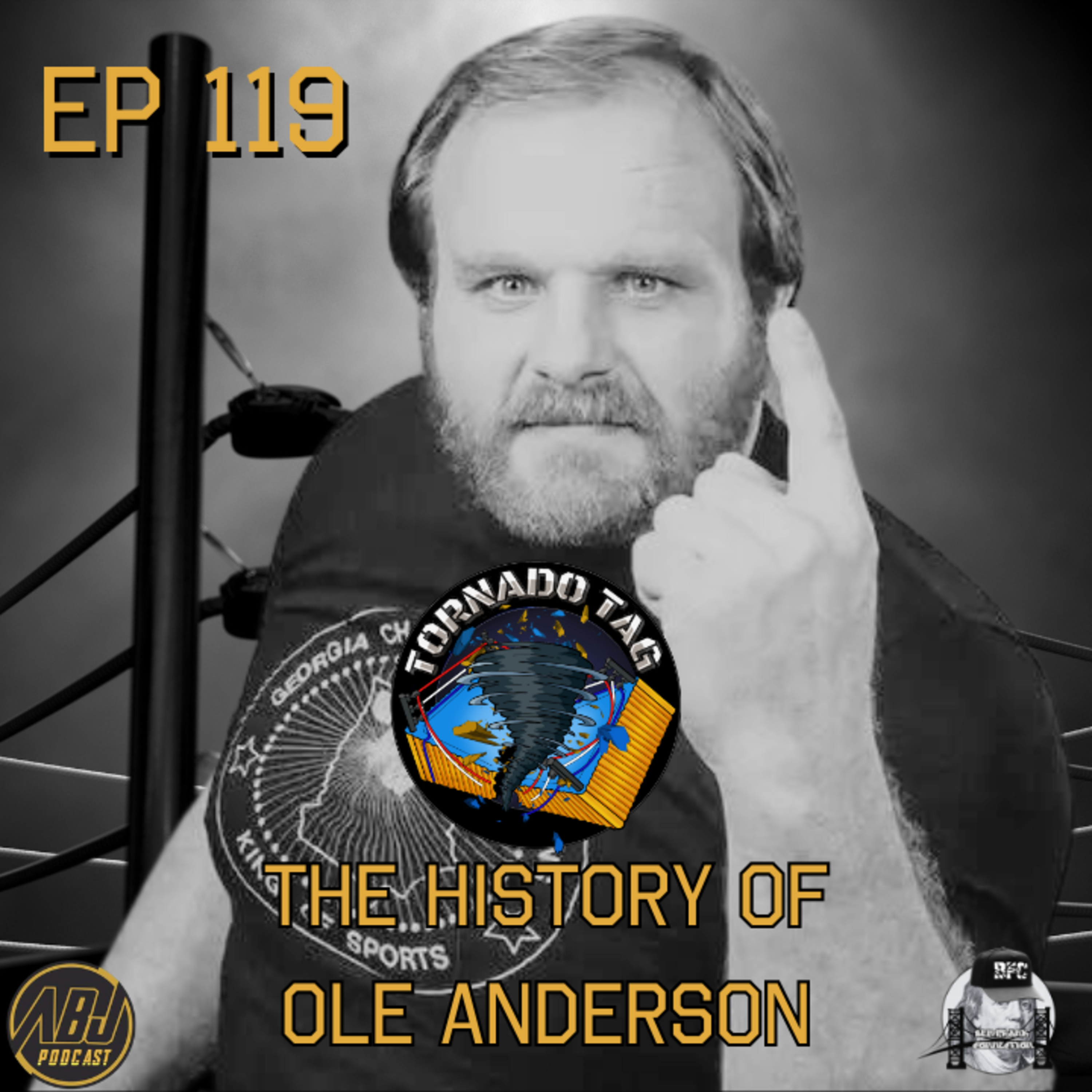ABJP Tornado Tag Ep 119 The History of Ole Anderson episode artwork