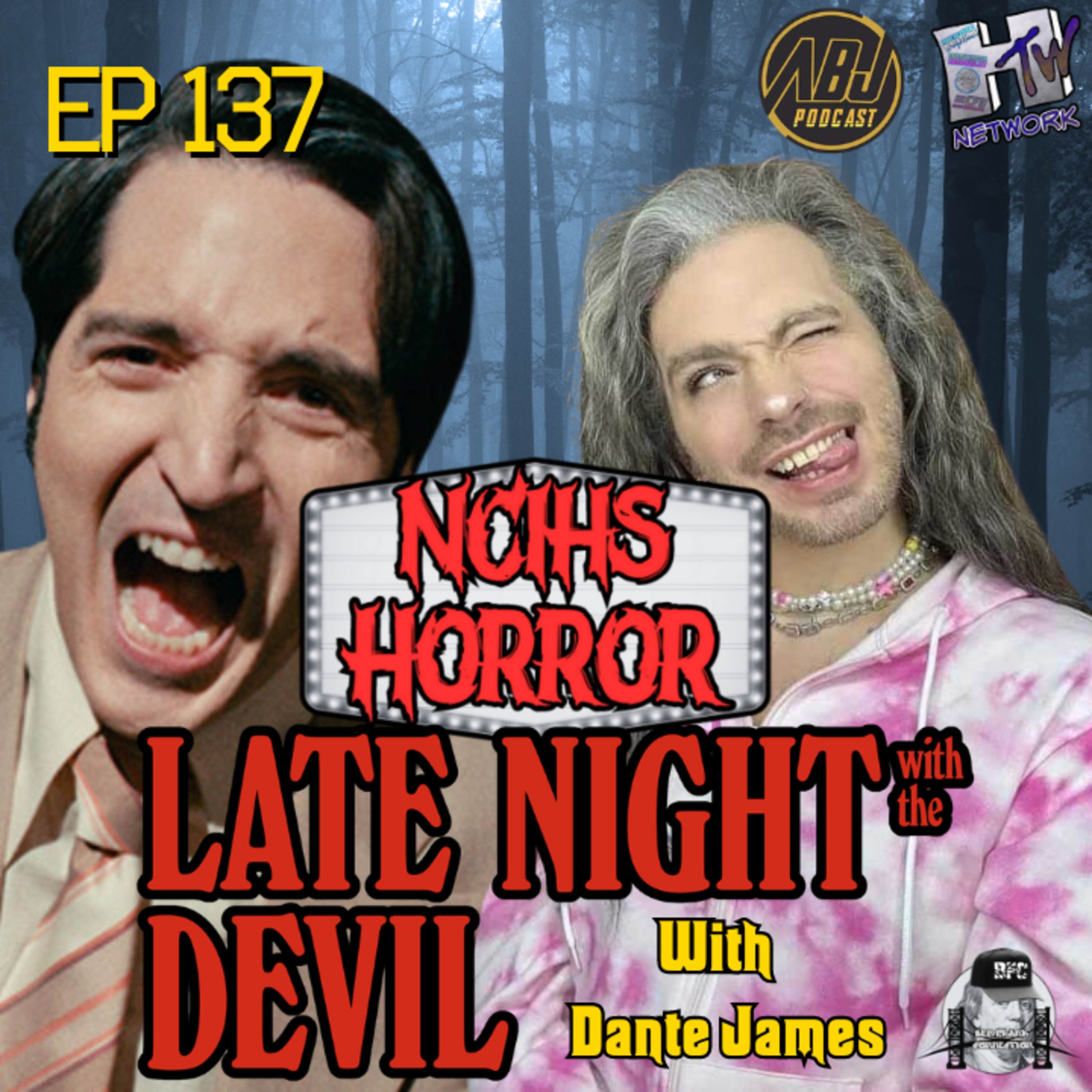 ABJP NCIHS Horror Ep 137 Late Night with the Devil with Dante James episode artwork