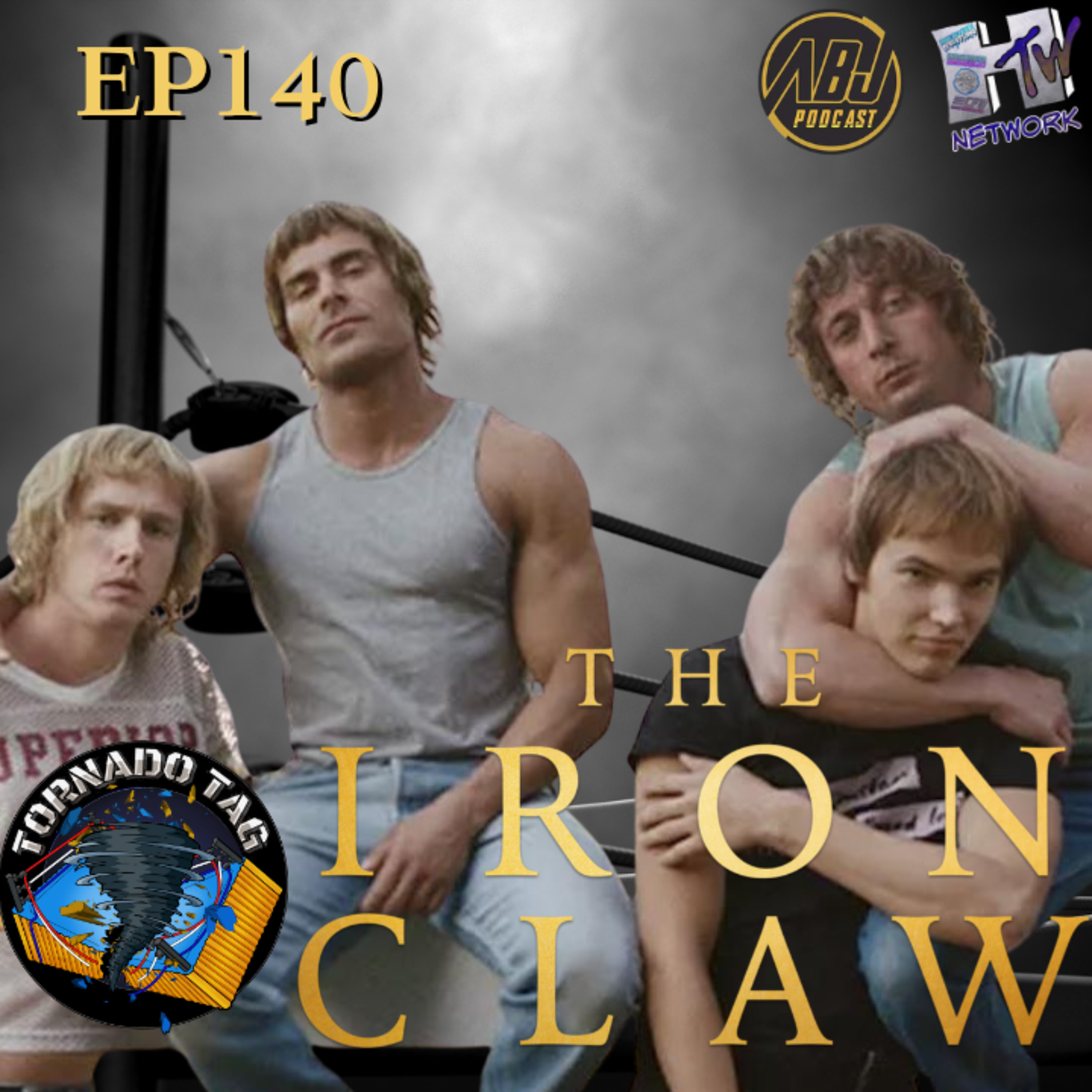 ABJP Tornado Tag Ep 140 The Iron Claw episode artwork