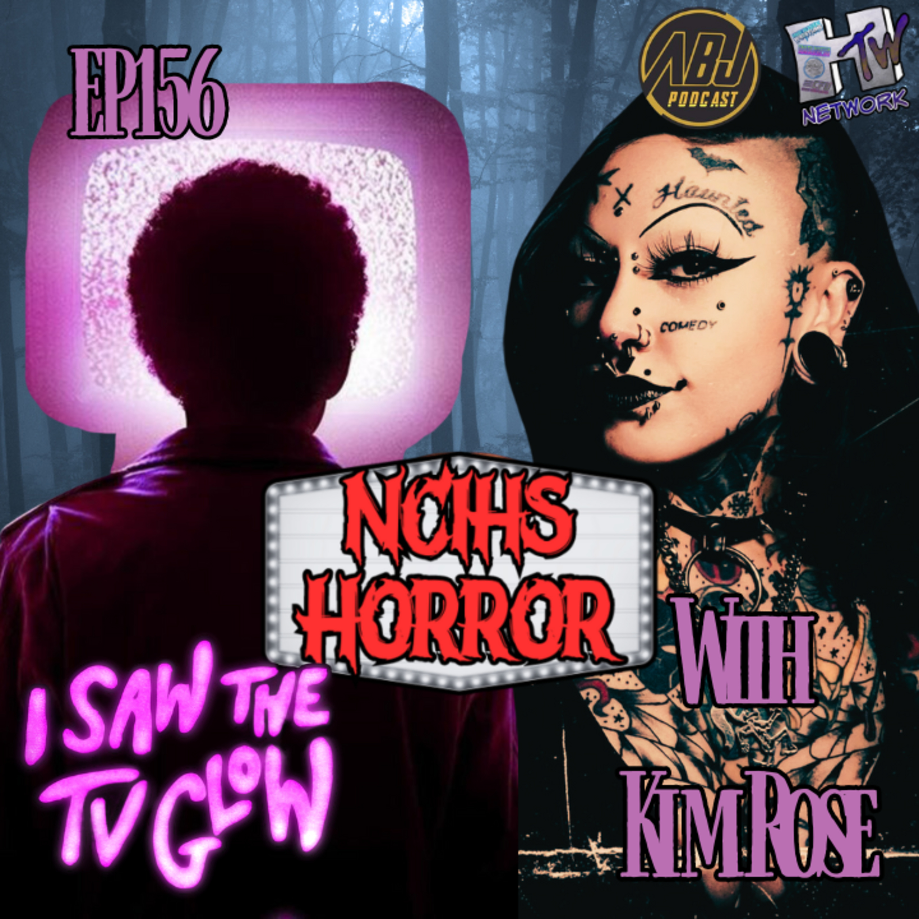 ABJP NCIHS Horror Ep 156 I Saw The TV Glow with Kim Rose episode artwork