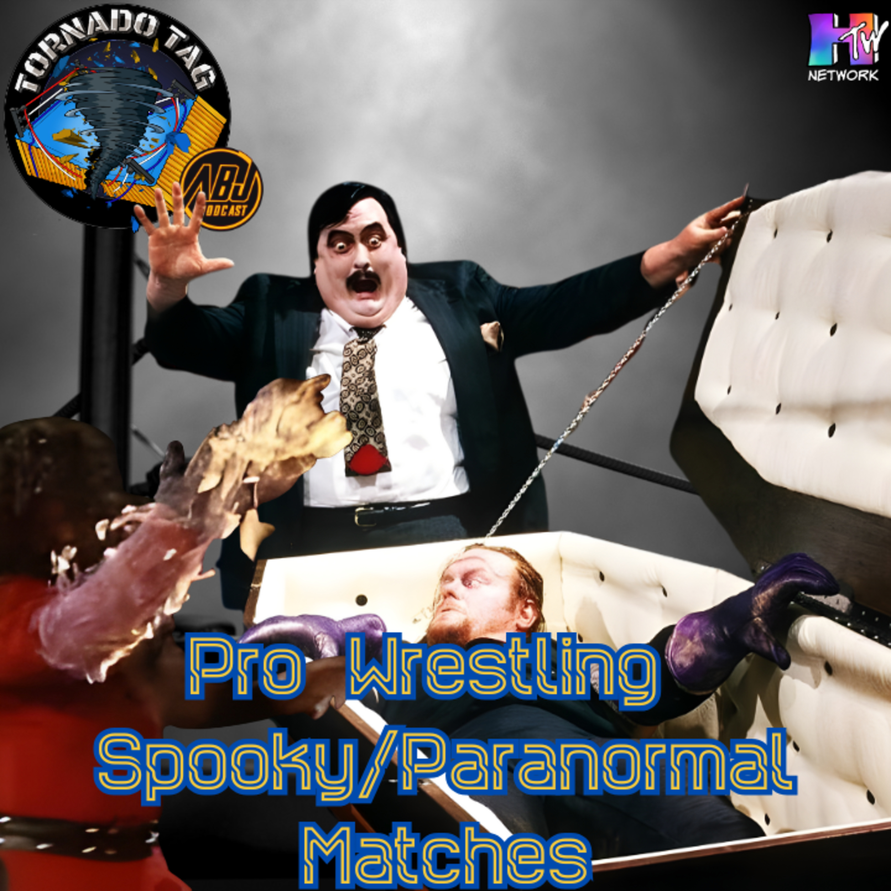 Pro Wrestling Spooky/Paranormal Matches | ABJ Podcast (Tornado Tag) episode artwork