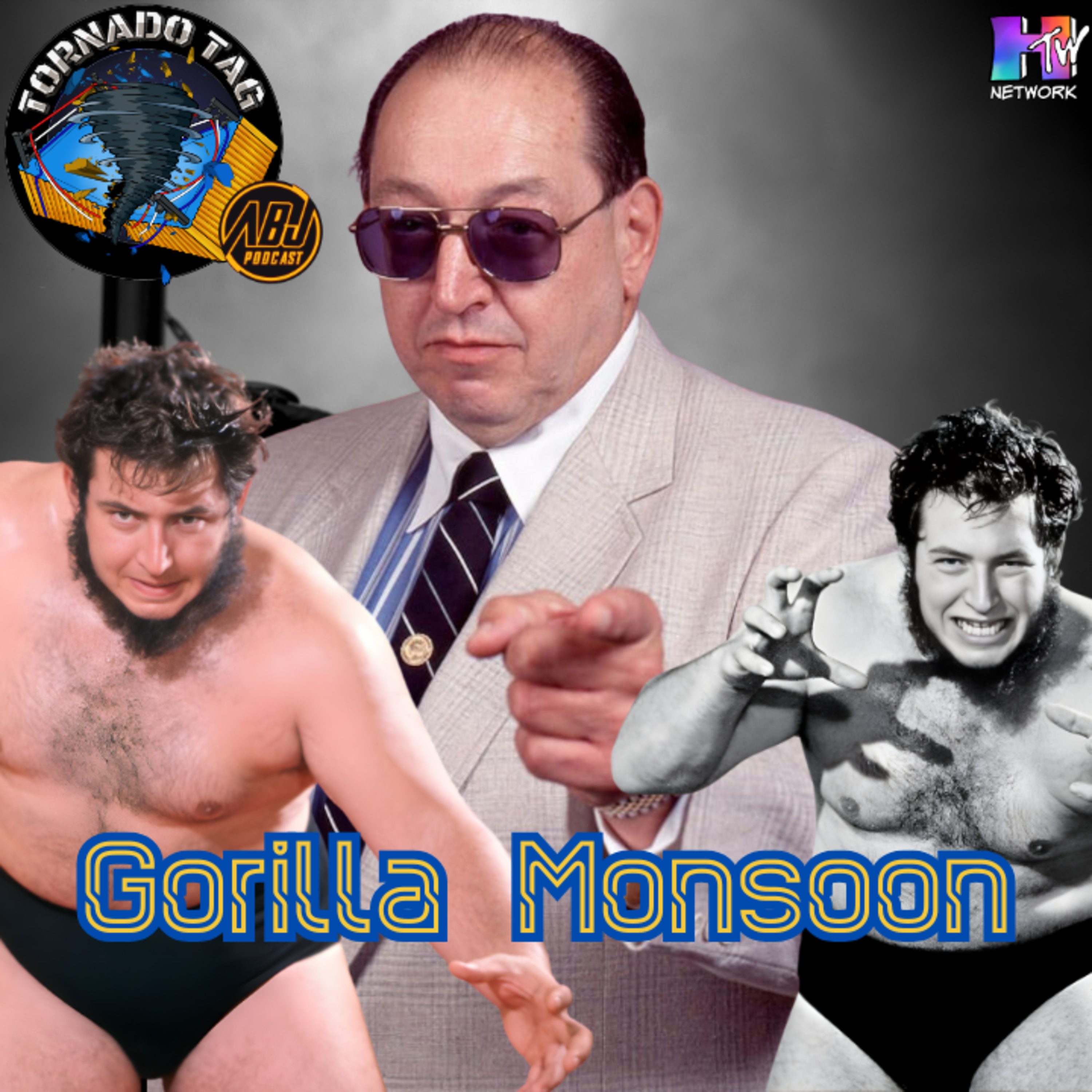 Gorilla Monsoon | ABJ Podcast (Tornado Tag) episode artwork