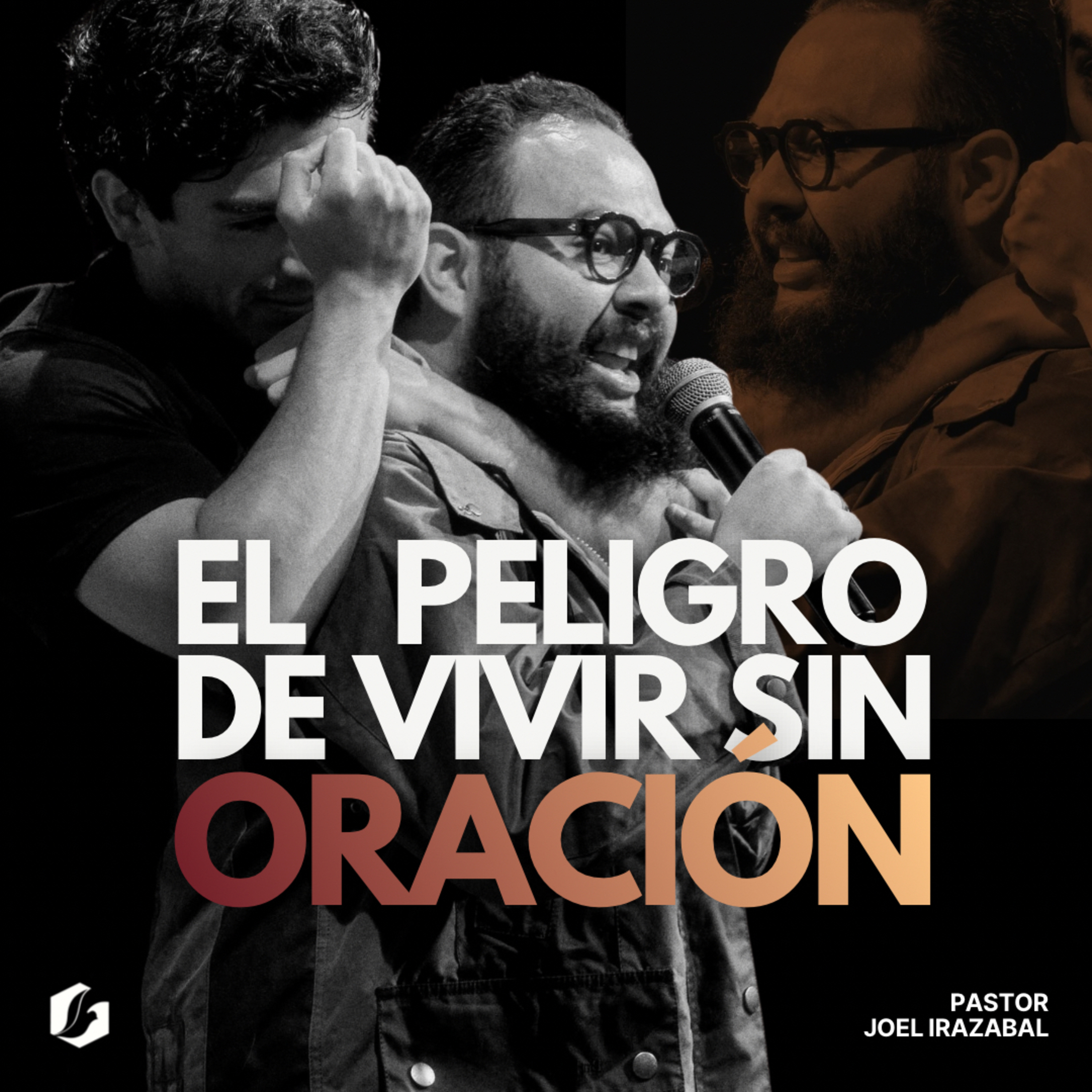 El peligro de vivir sin oración | Pastor Joel